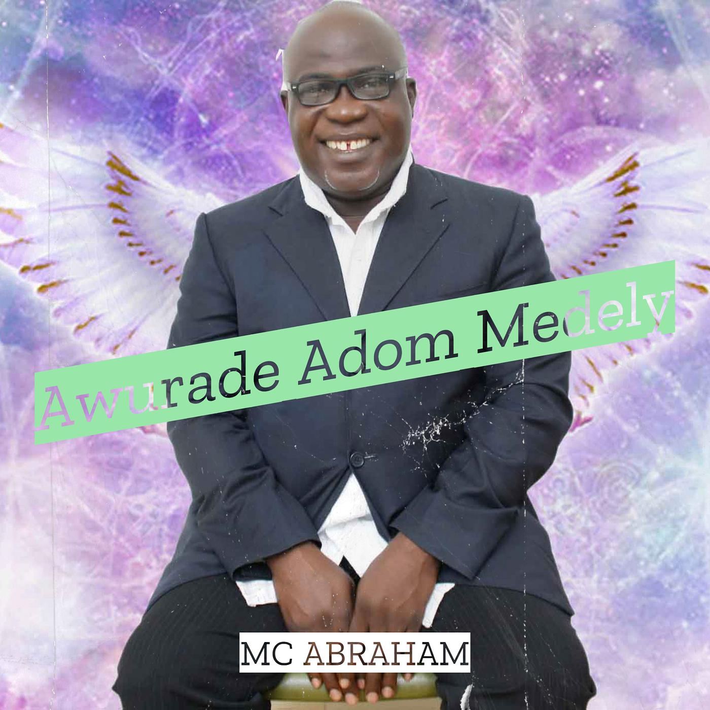 Постер альбома Awurade Adom Medely