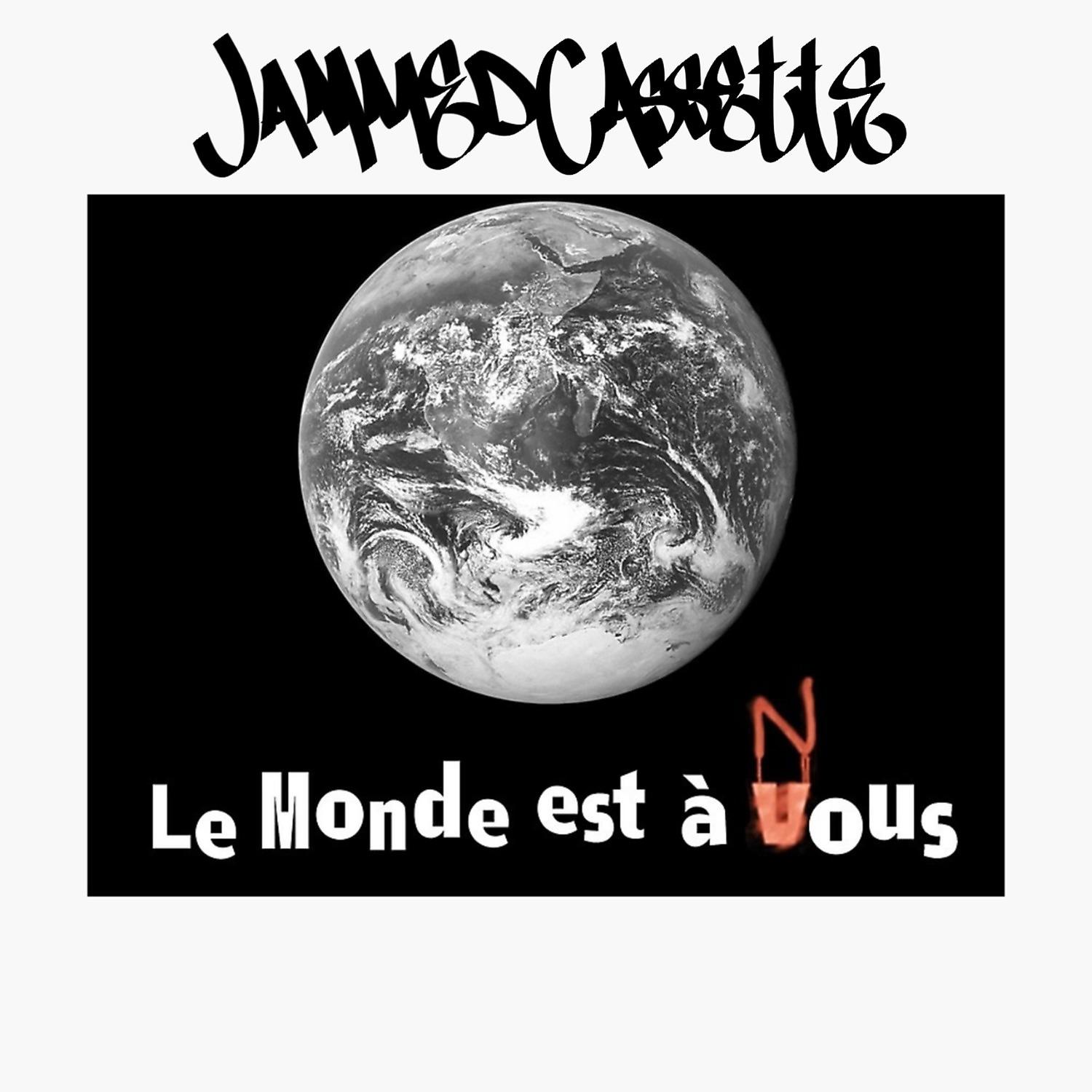 Постер альбома Le monde est a nous