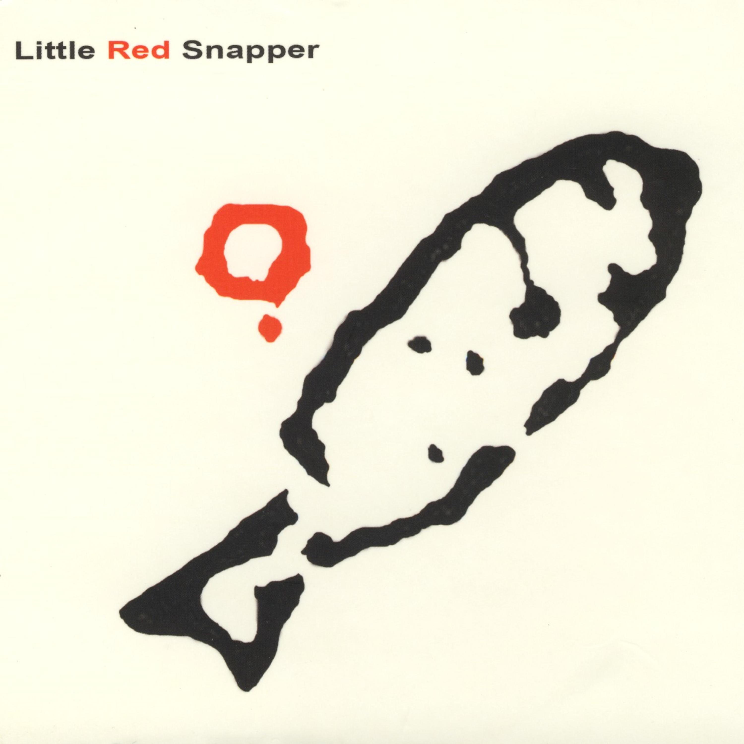 Постер альбома Little Red Snapper