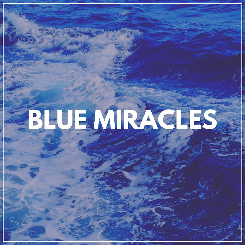 Постер альбома Blue Miracles