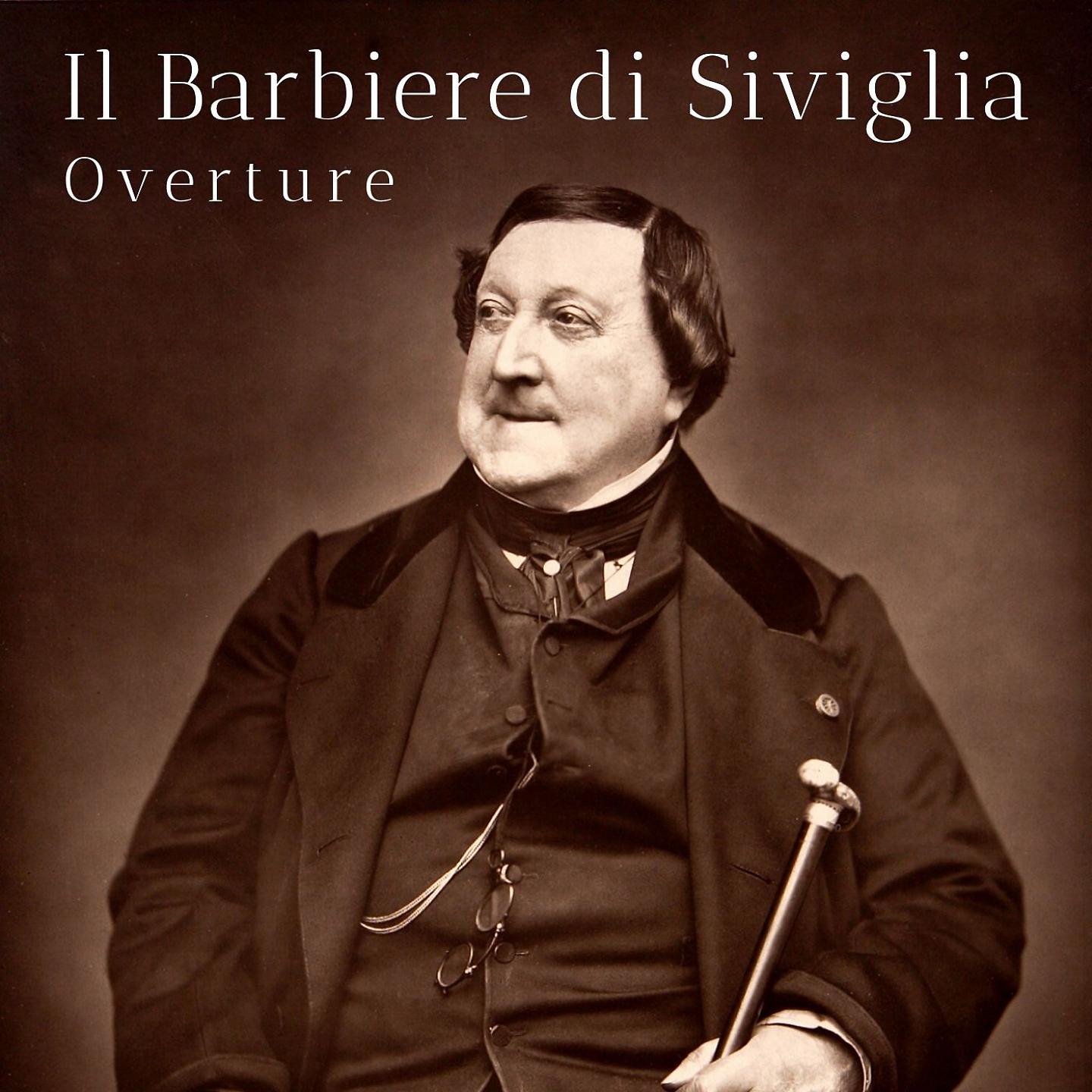 Постер альбома Il Barbiere di Siviglia: "Overture"