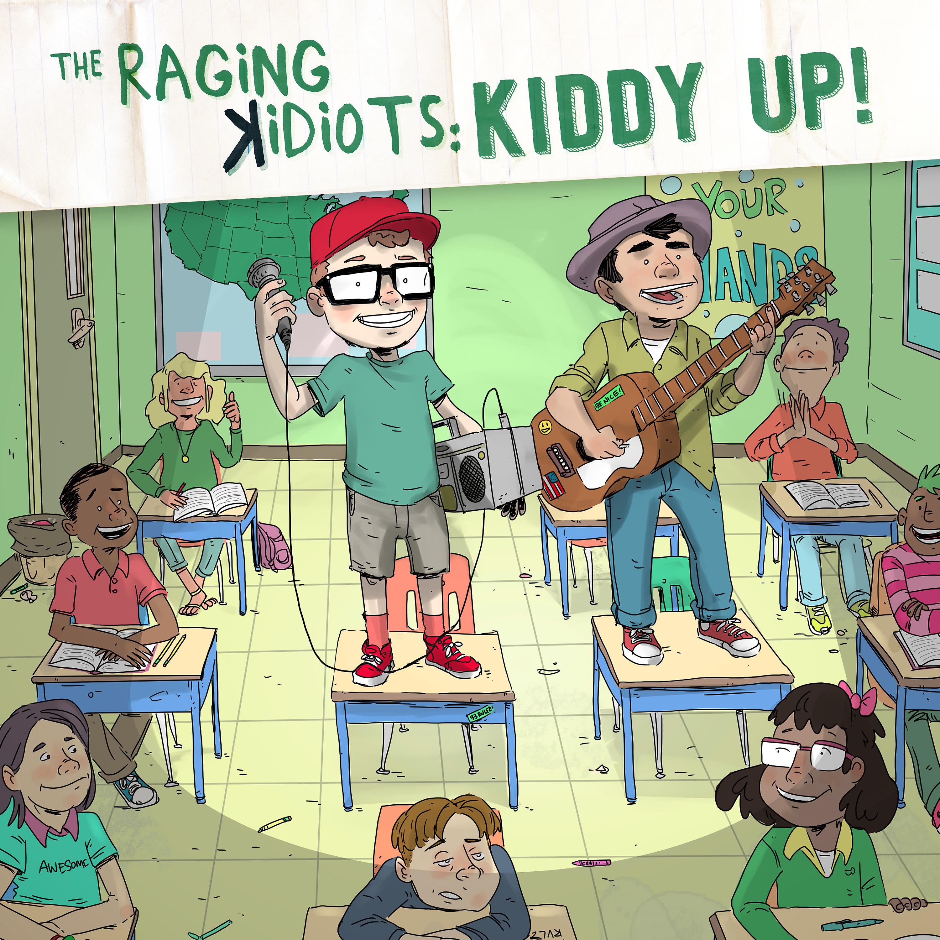 Постер альбома The Raging Kidiots: Kiddy Up
