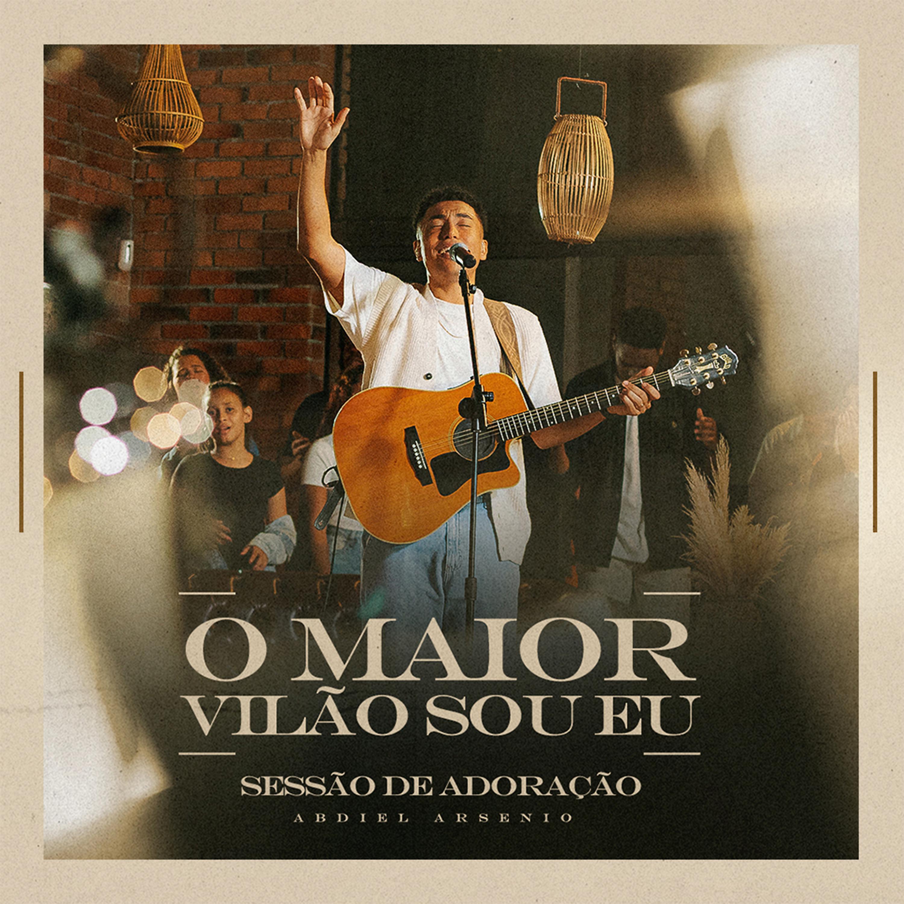 Постер альбома O Maior Vilão Sou Eu - Versão Estendida (Ao Vivo)