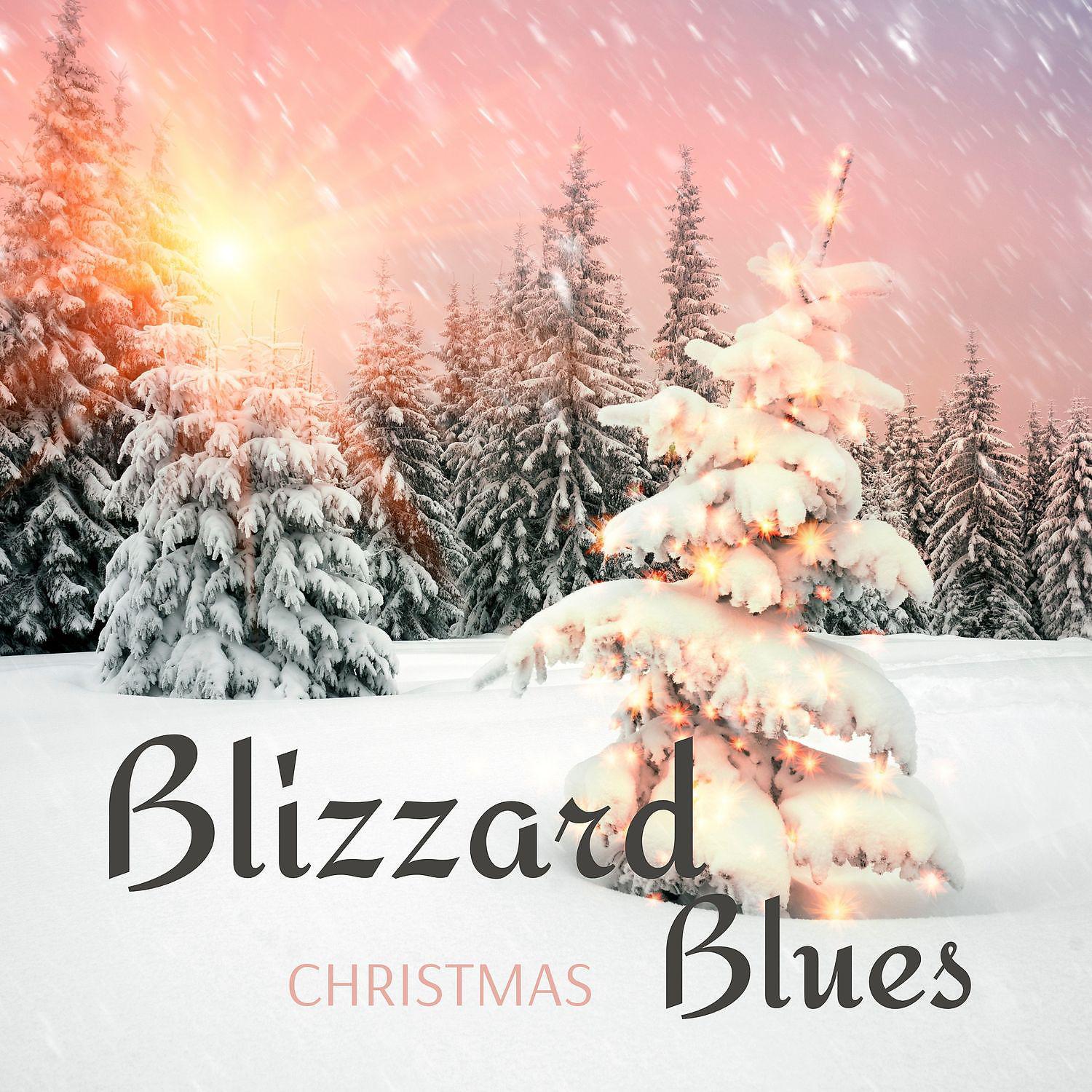Постер альбома Blizzard Blues Christmas Vol. 1