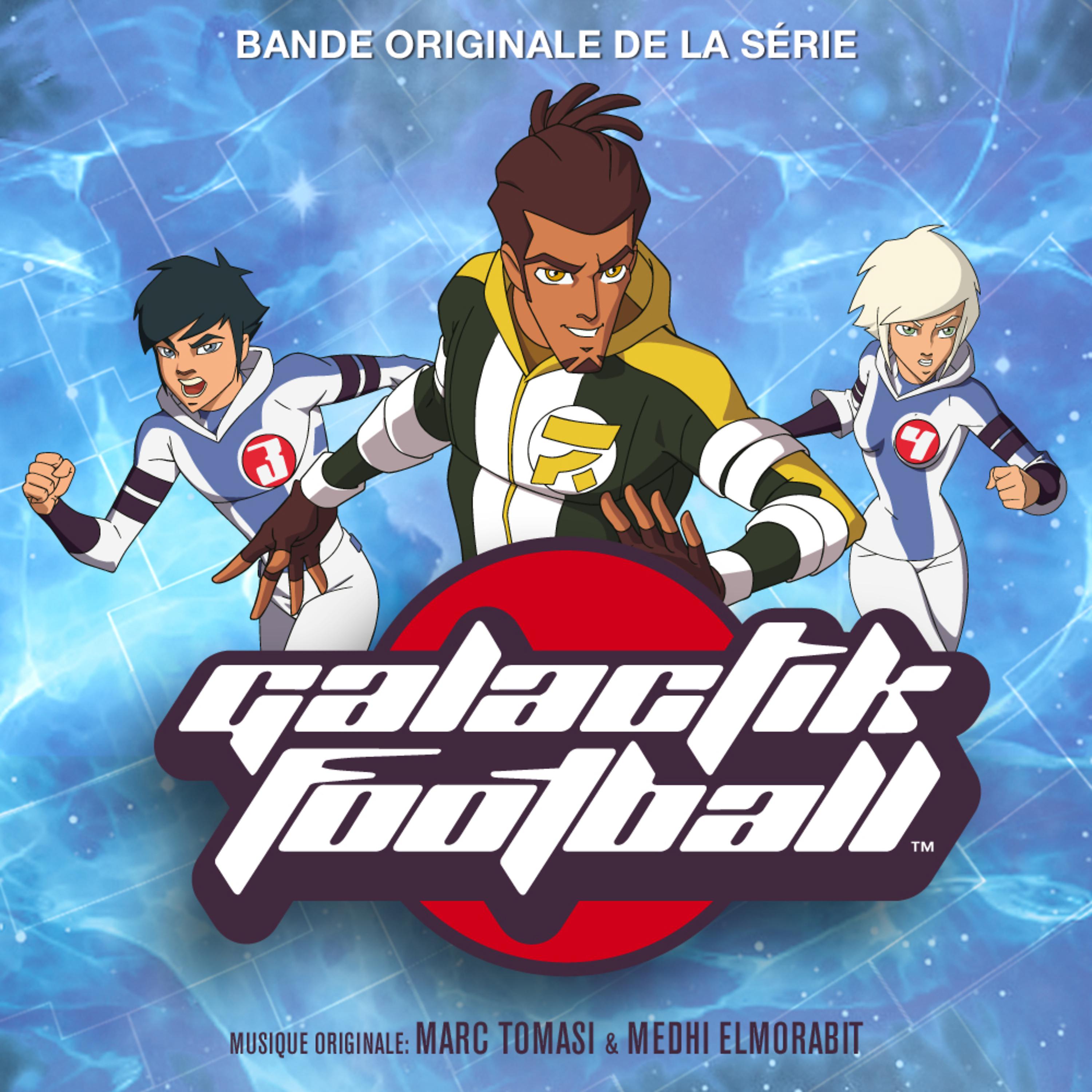 Постер альбома Galactik Football (Bande originale de la série)