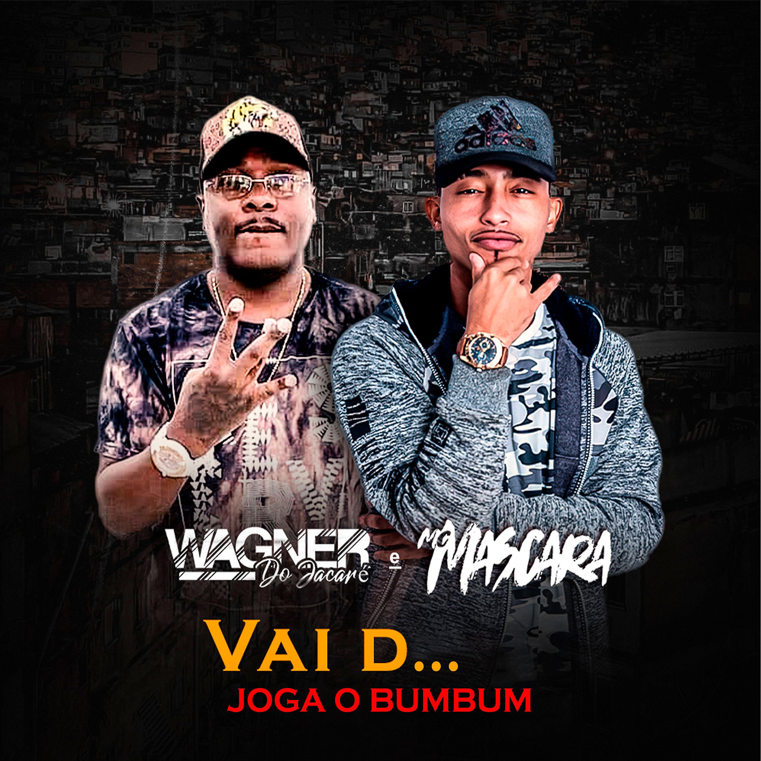 Постер альбома Vai D... Joga o Bumbum