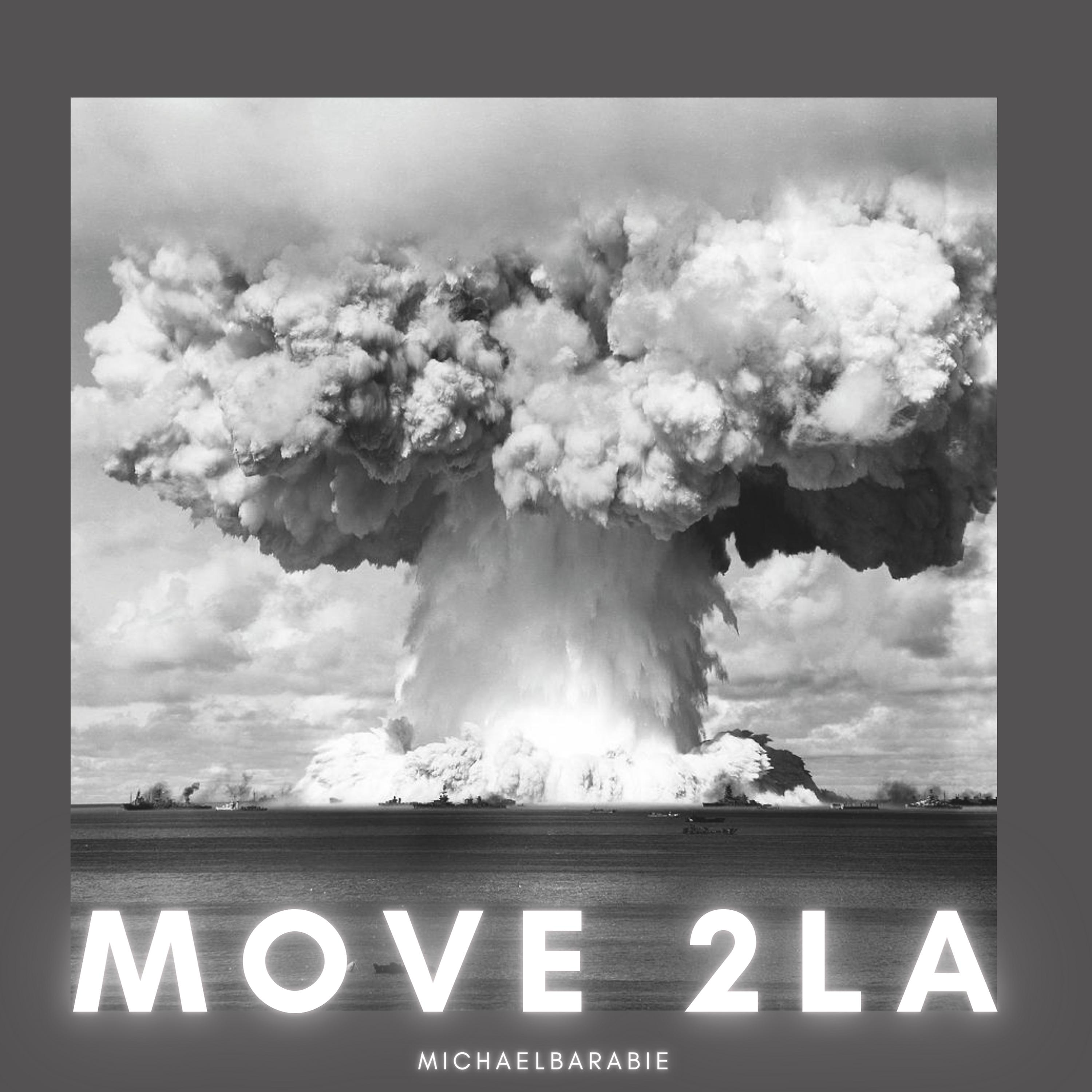 Постер альбома Move 2 LA