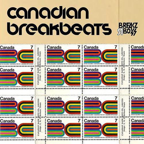 Постер альбома Canadian Breakbeats: Volume 1