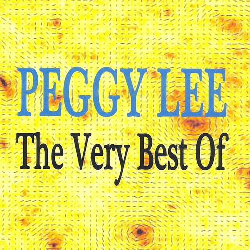 Постер альбома The Very Best Of Peggy Lee