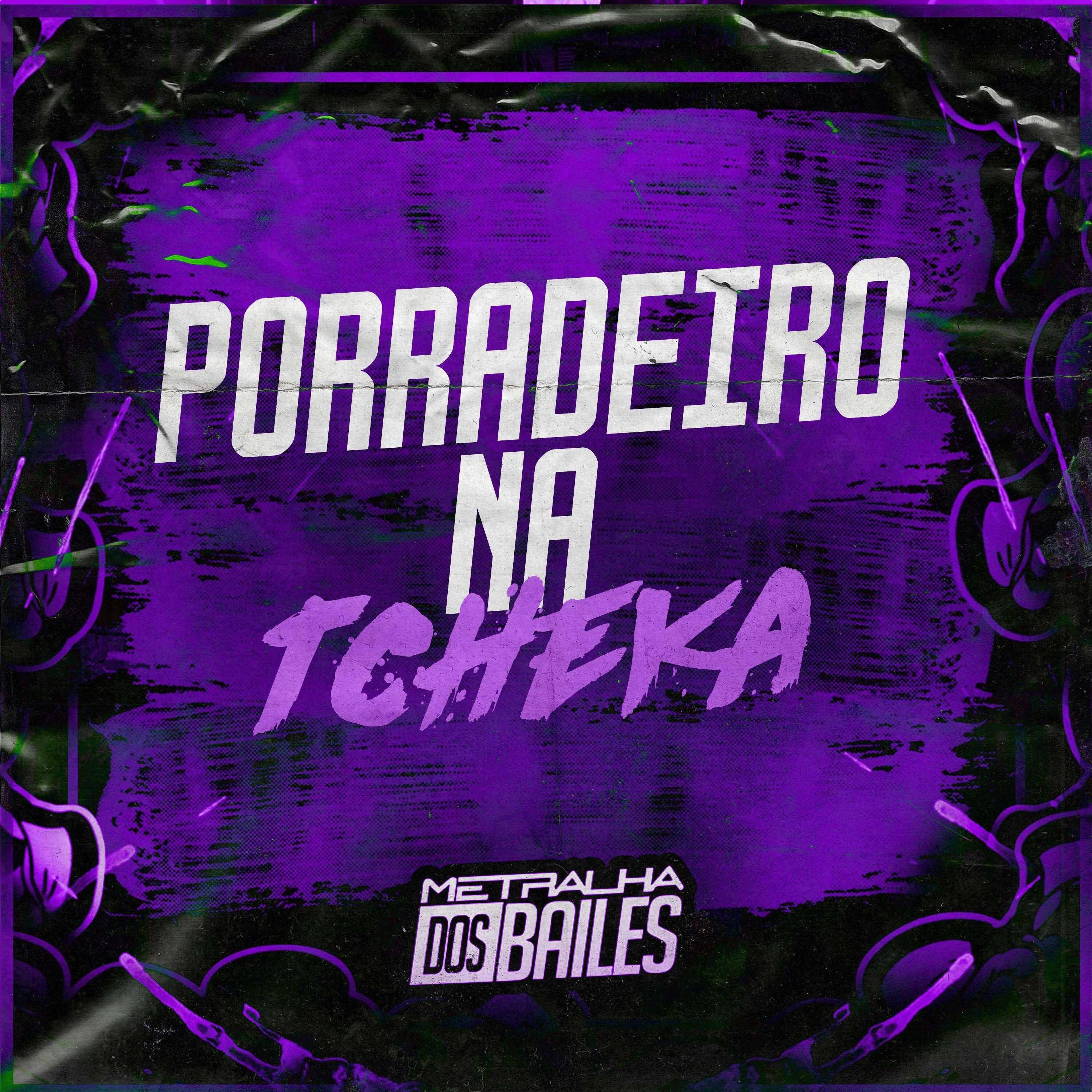 Постер альбома Porradeiro na Tcheka