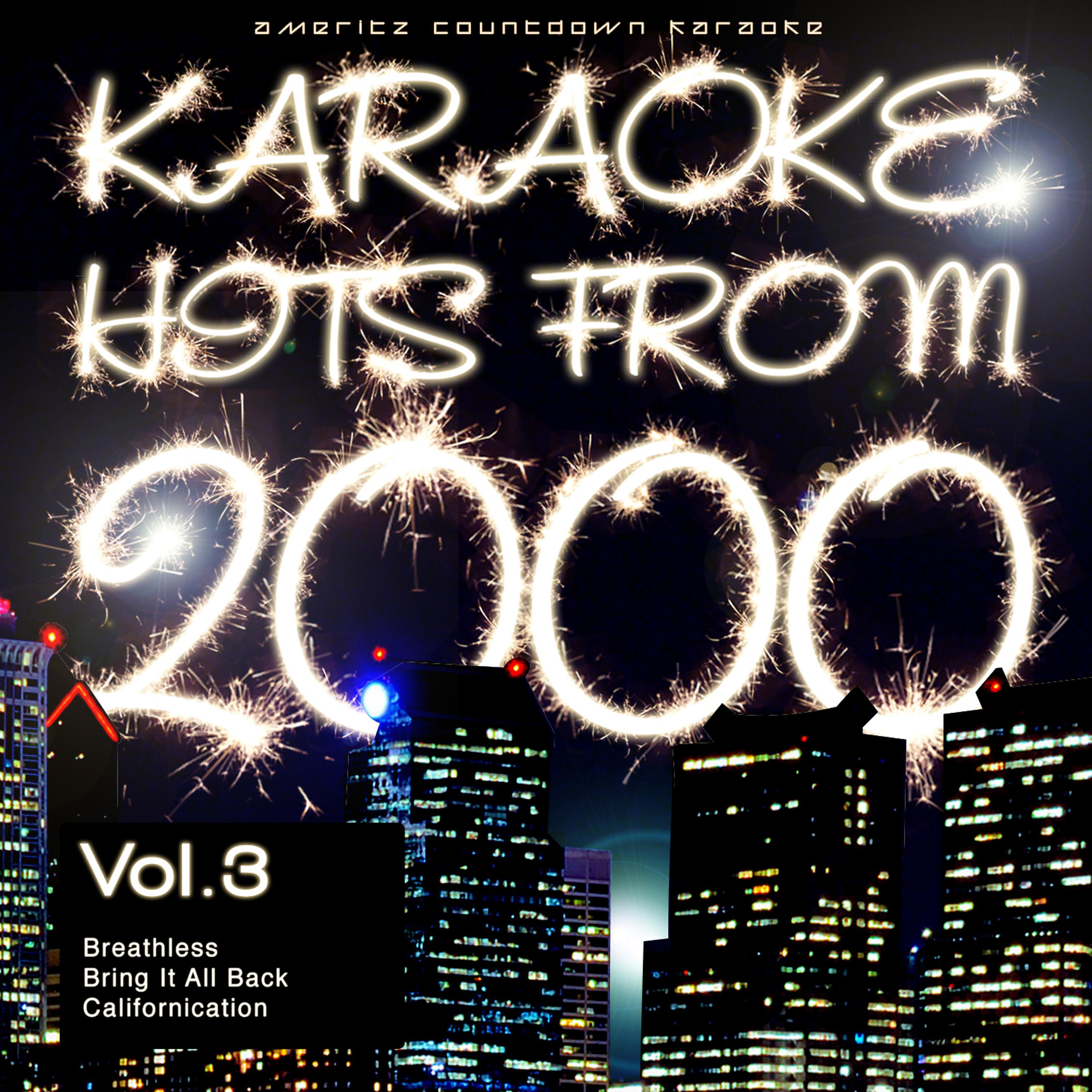 Постер альбома Karaoke Hits from 2000, Vol. 3