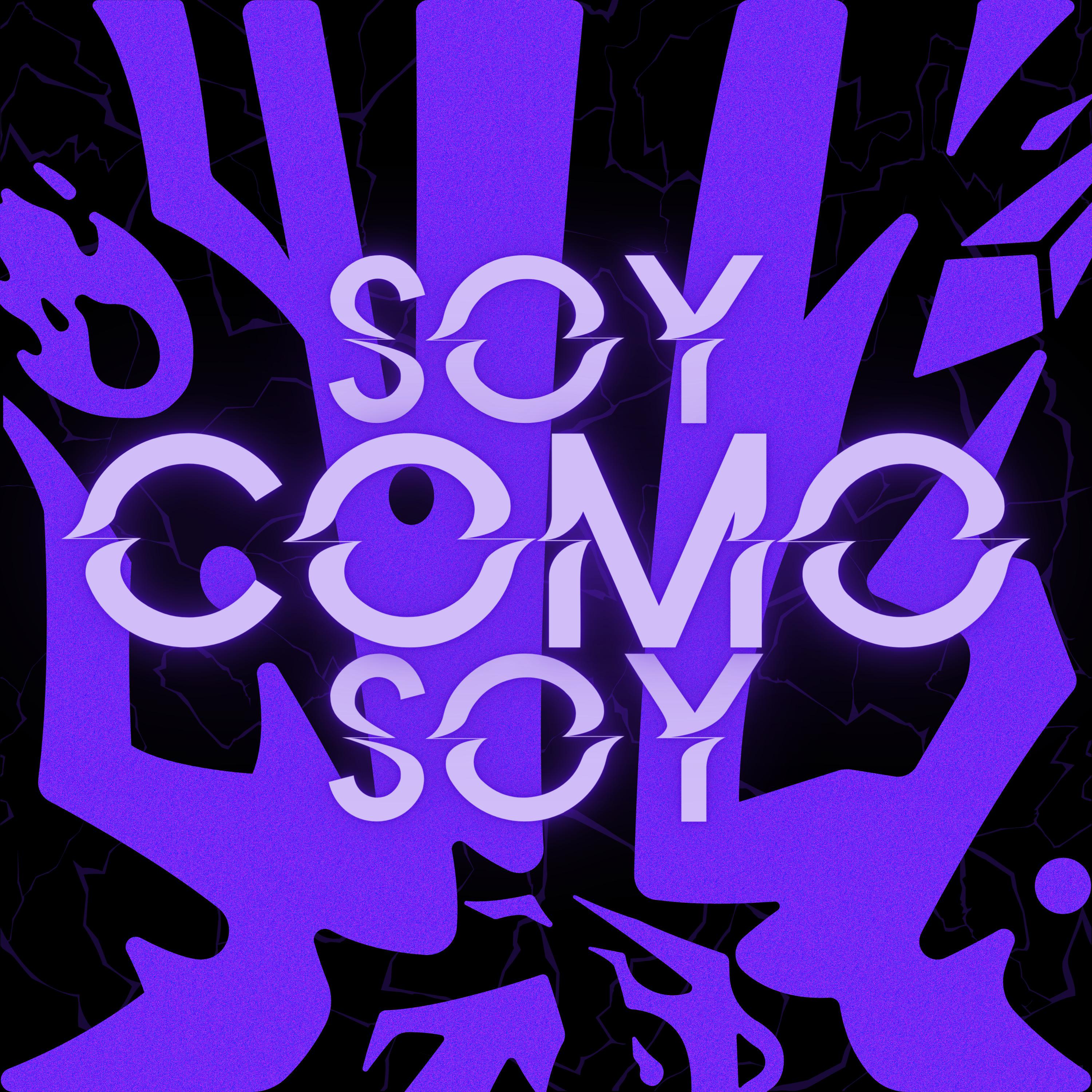 Постер альбома Soy Como Soy