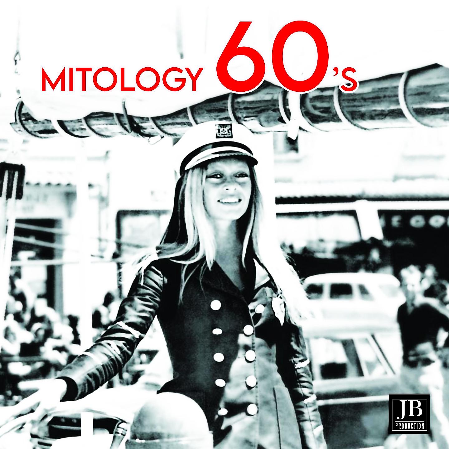 Постер альбома Mitology 60's
