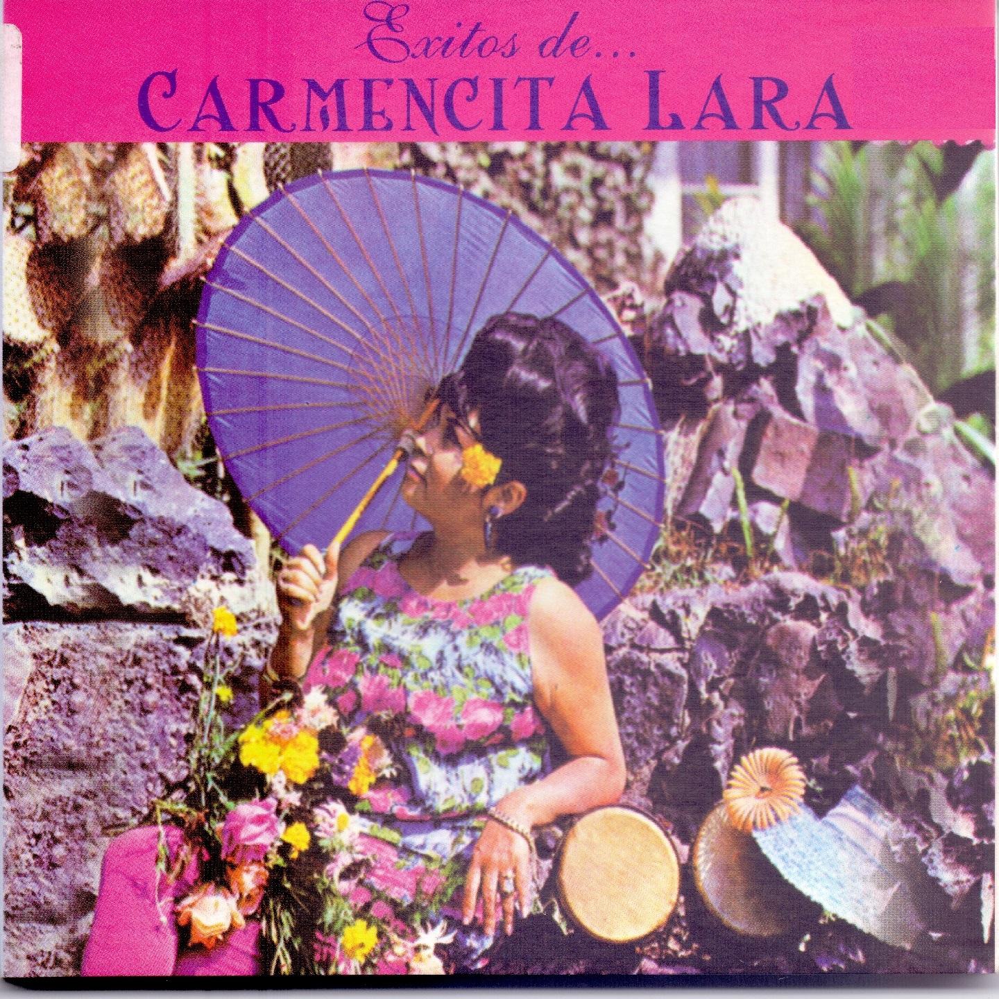 Постер альбома Éxitos de... Carmencita Lara