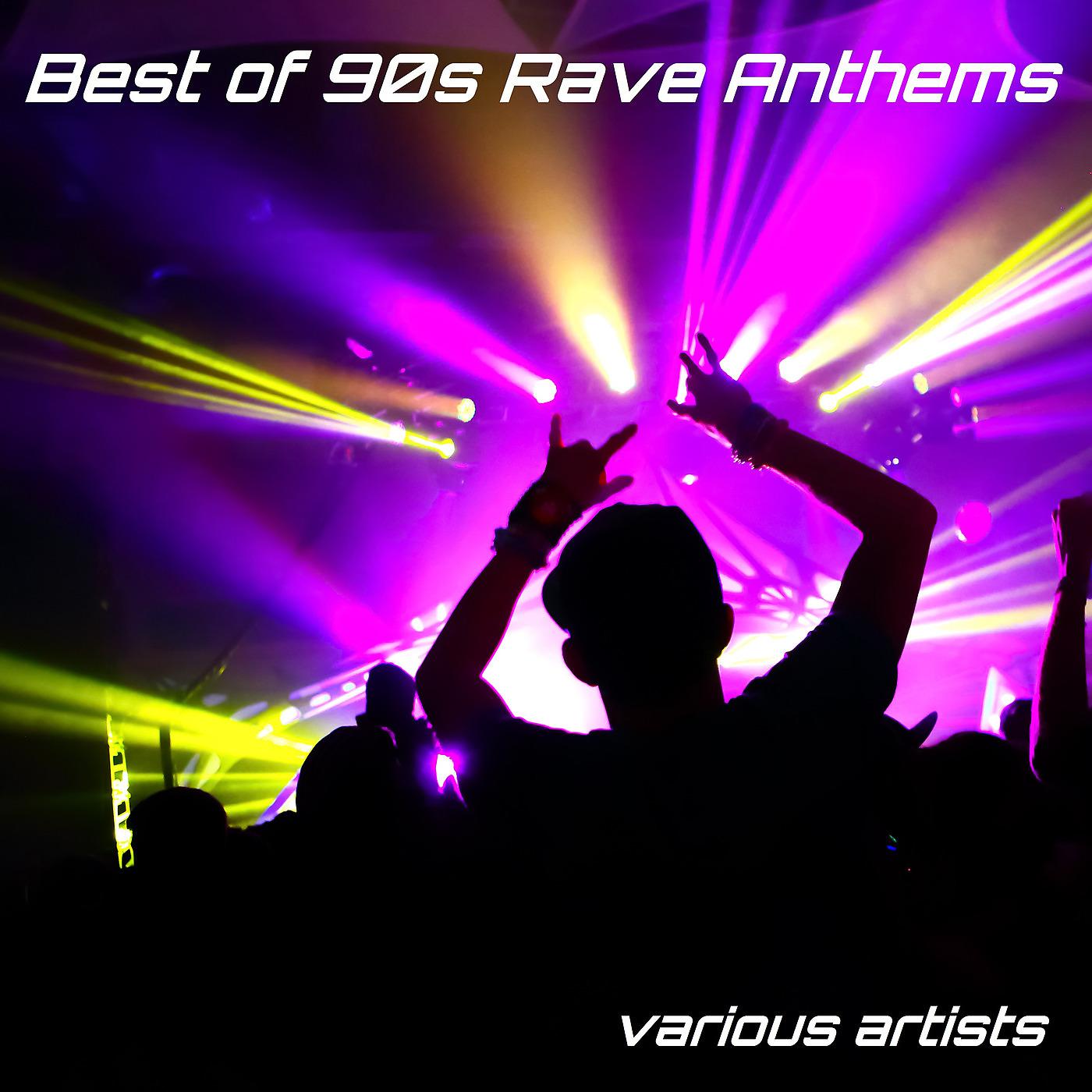 Постер альбома Best of 90s Rave Anthems
