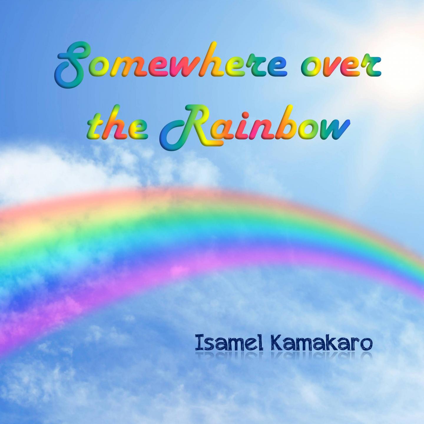 Постер альбома Somewhere Over the Rainbow