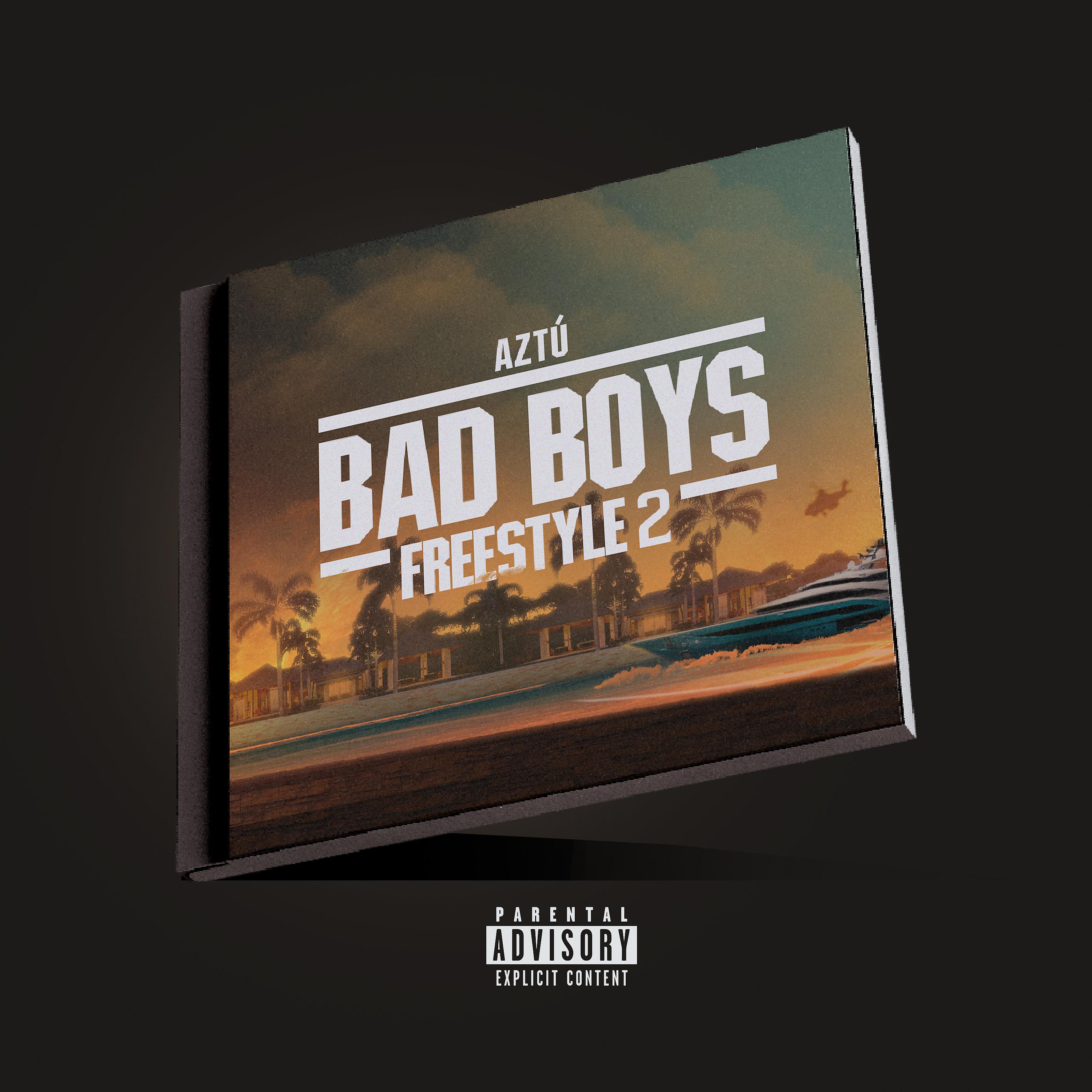 Постер альбома Bad Boys Freestyle 2