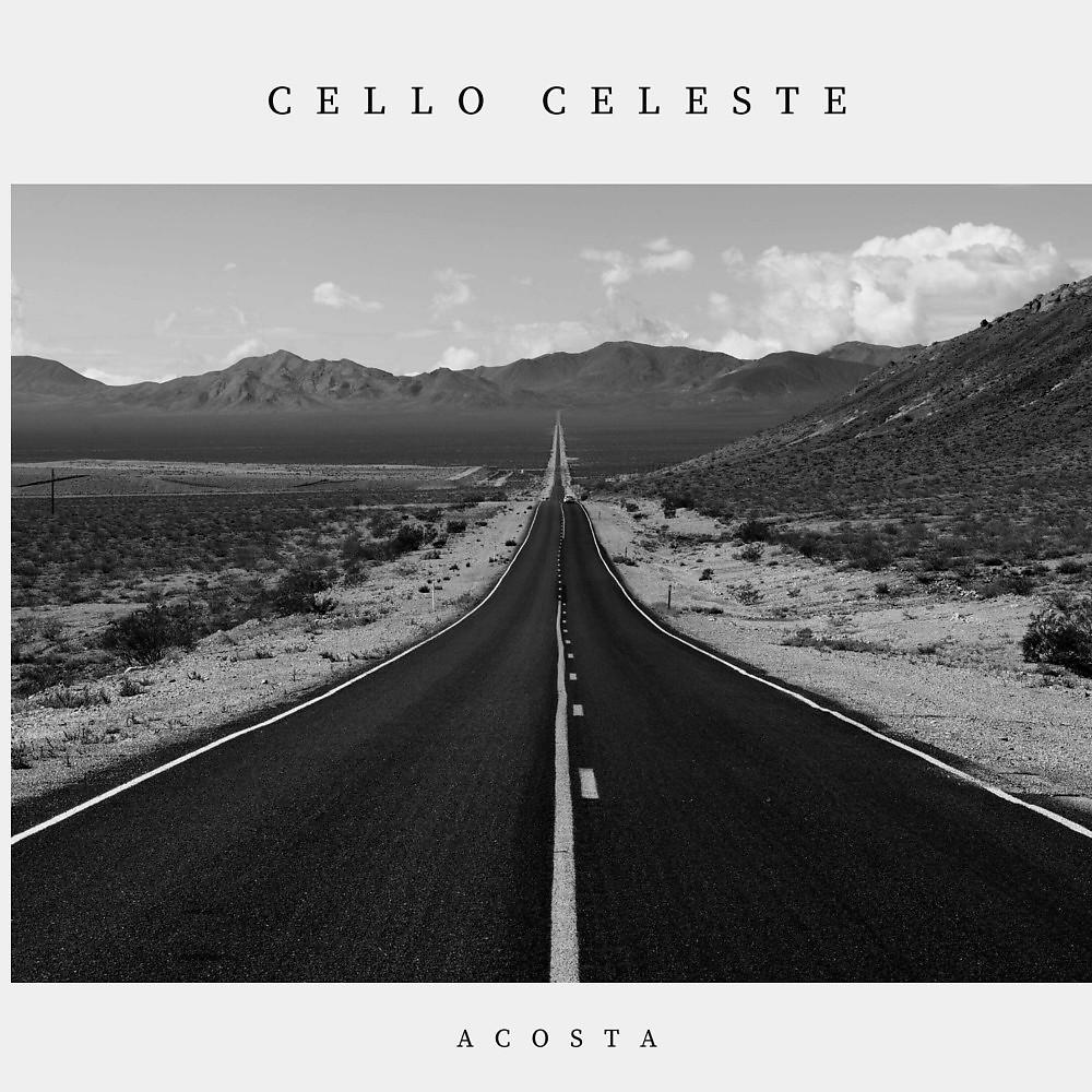 Постер альбома Cello Celeste