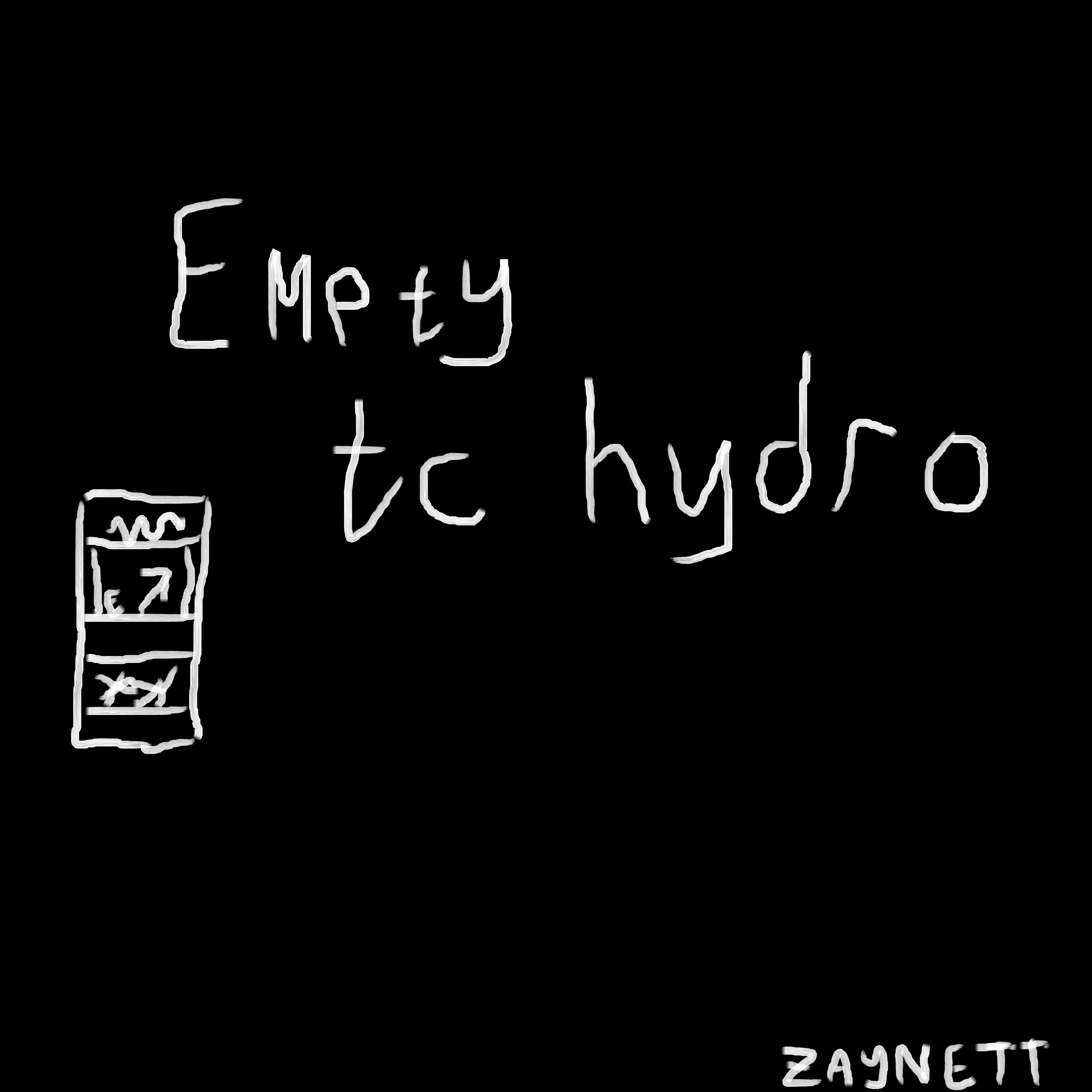 Постер альбома Empty Tc Hydro