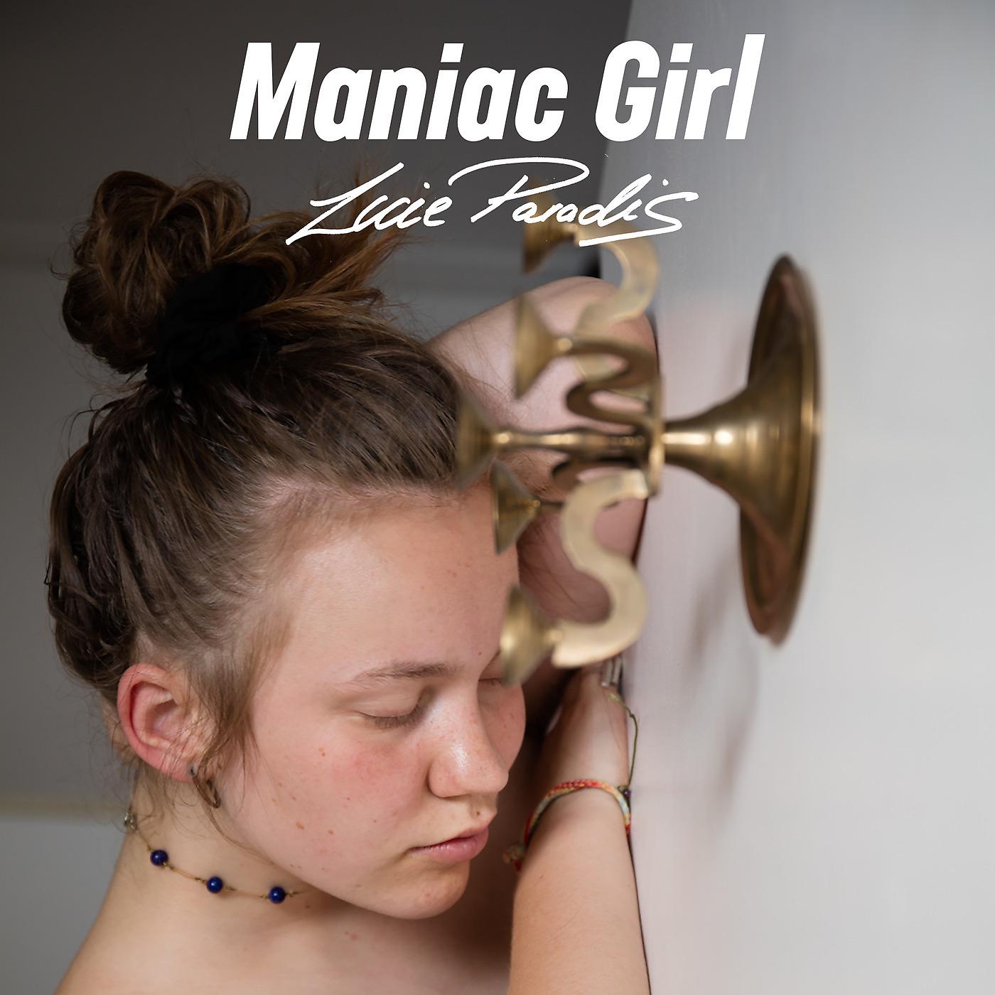 Постер альбома Maniac Girl
