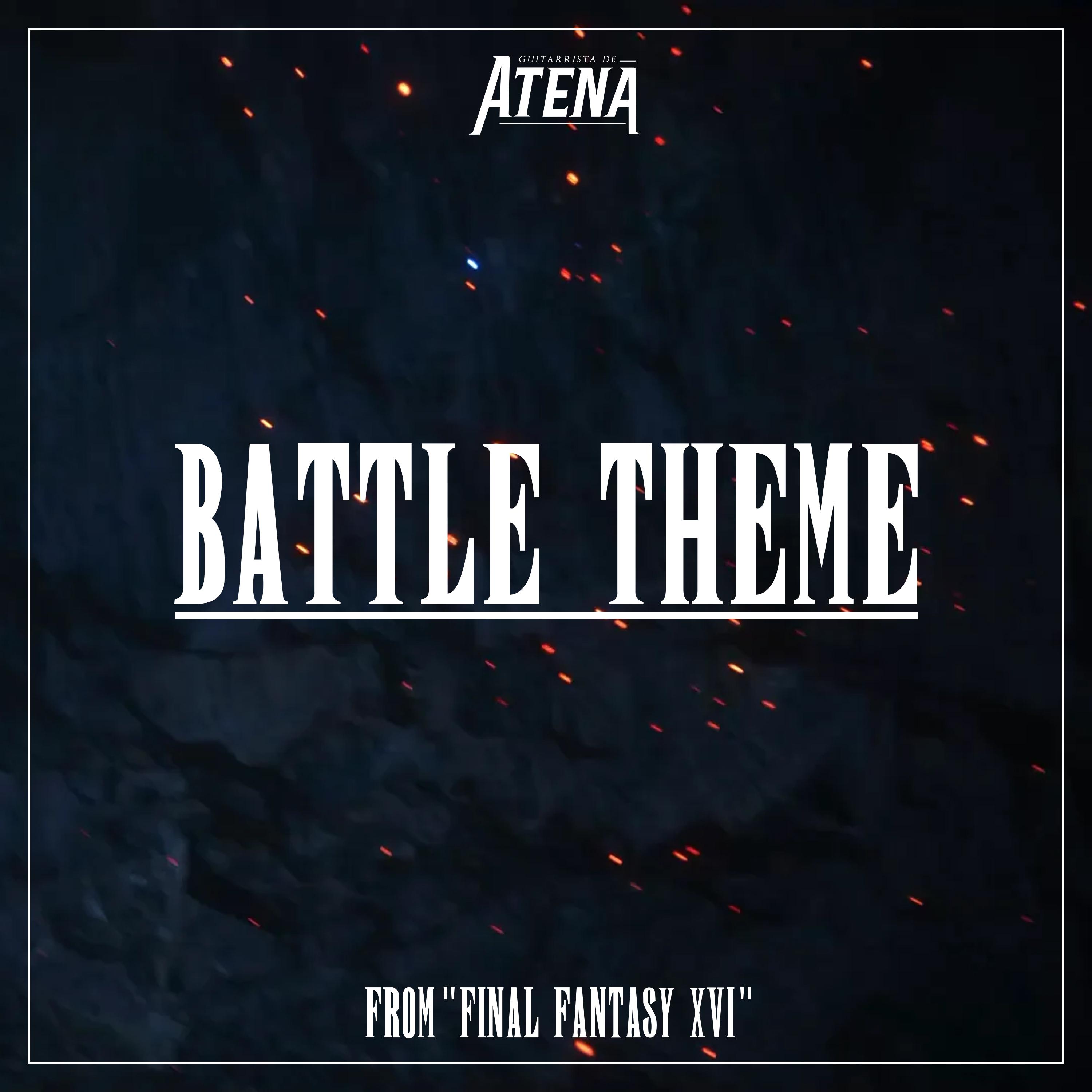 Постер альбома Battle Theme (From "Final Fantasy XVI")