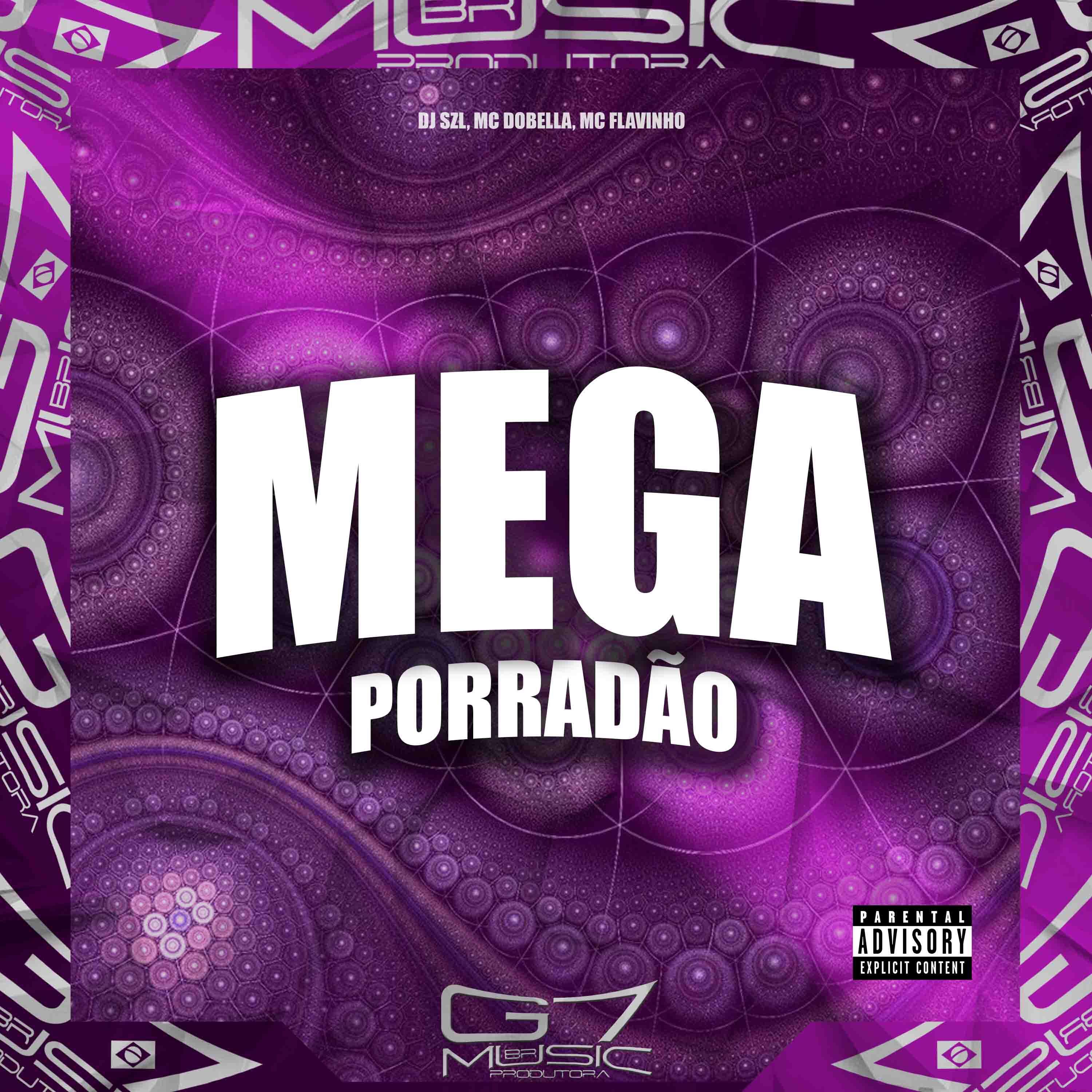 Постер альбома Mega Porradão