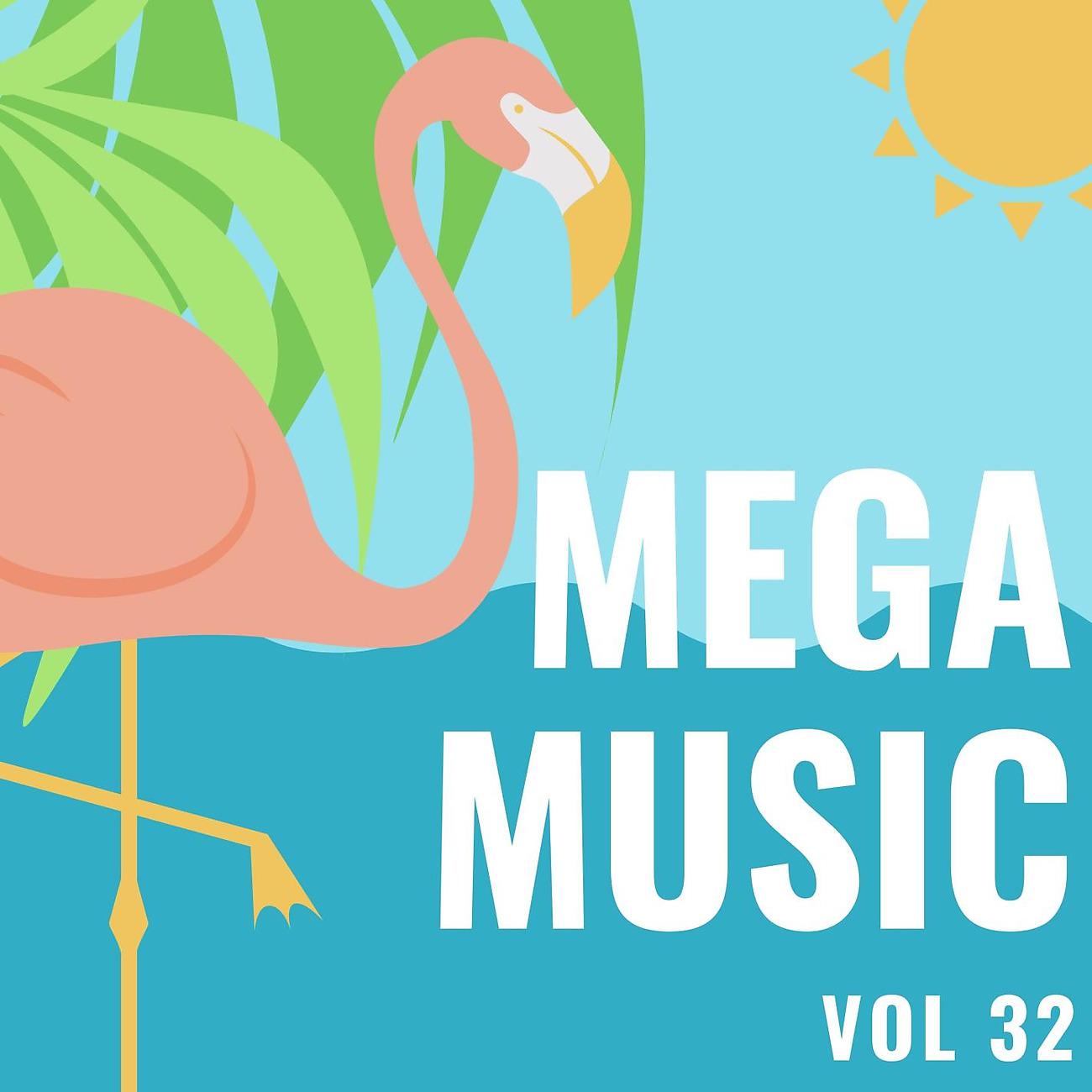 Постер альбома Mega Music Vol 32