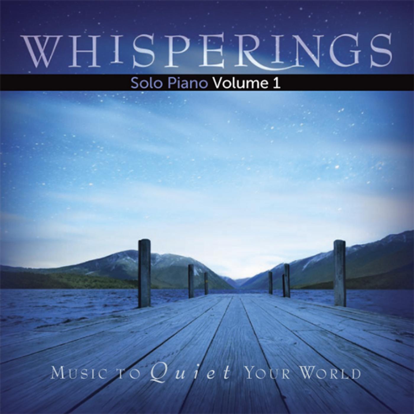 Постер альбома Whisperings: Solo Piano Volume 1