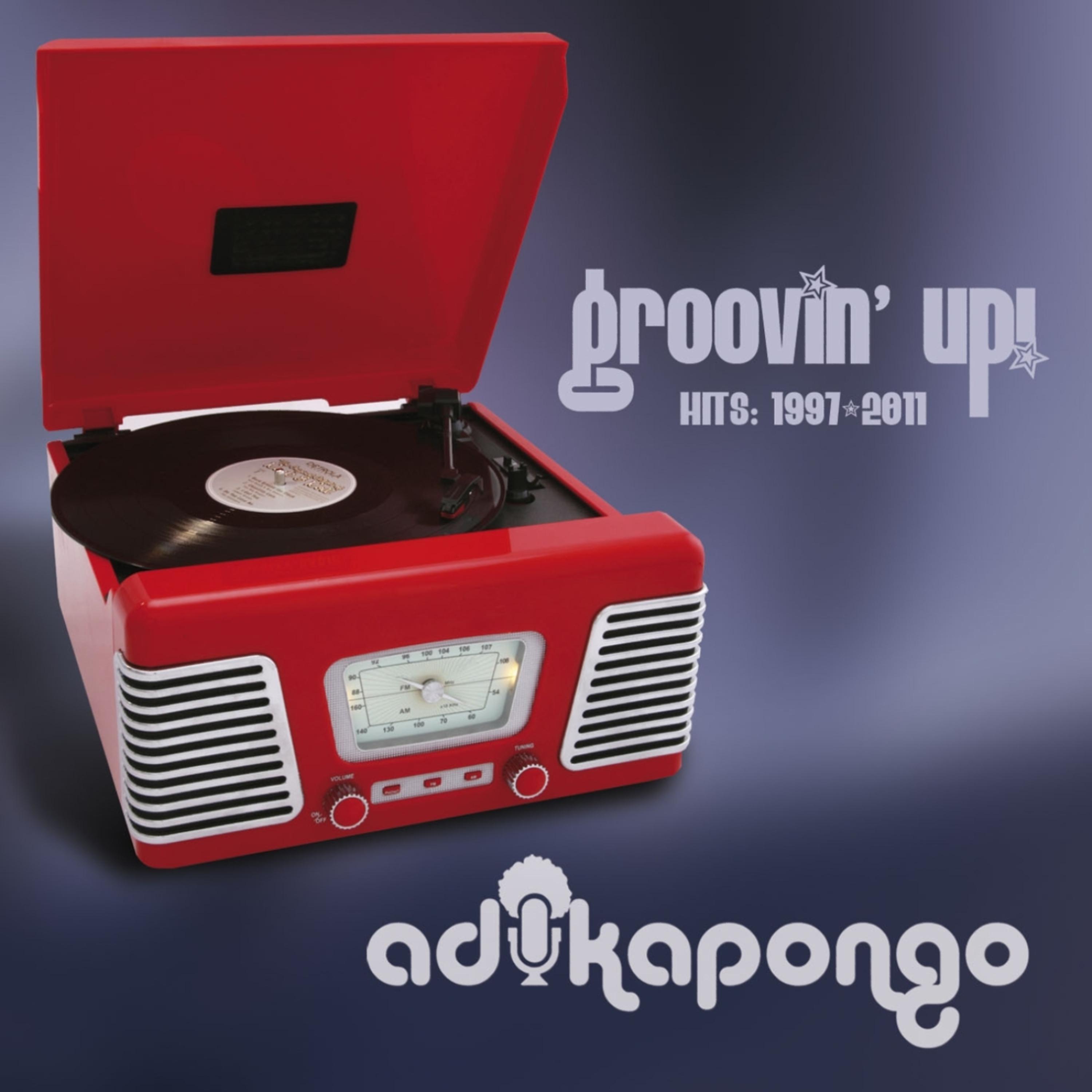 Постер альбома Groovin' Up! Hits: 1997-2011