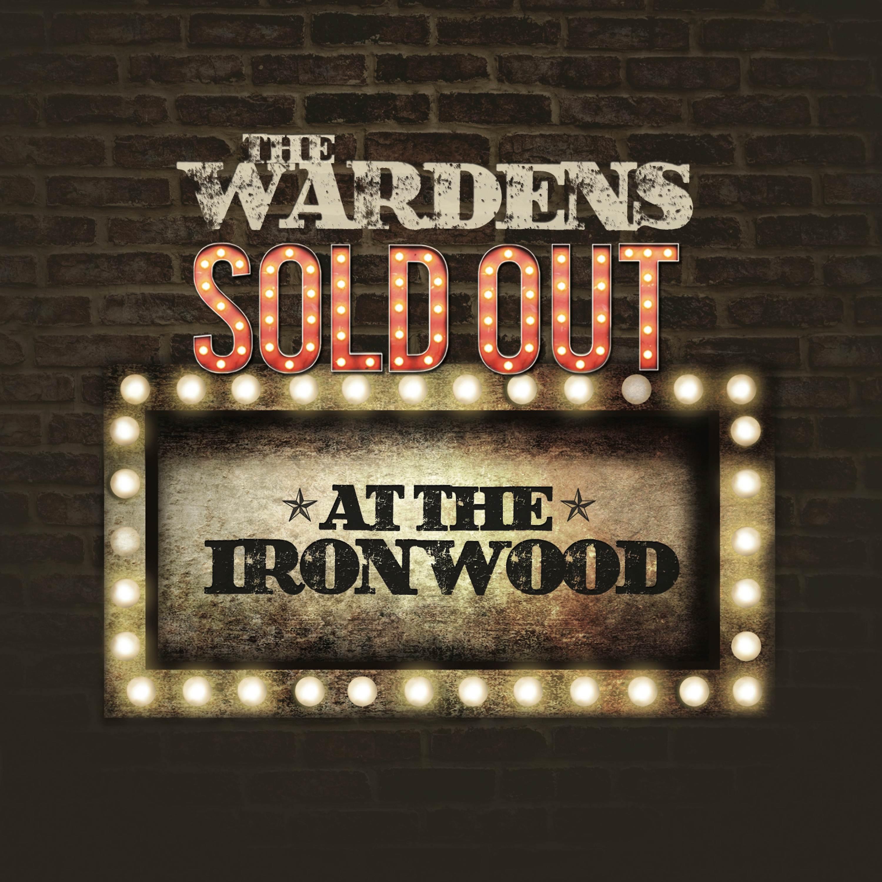 Постер альбома Sold out at the Ironwood