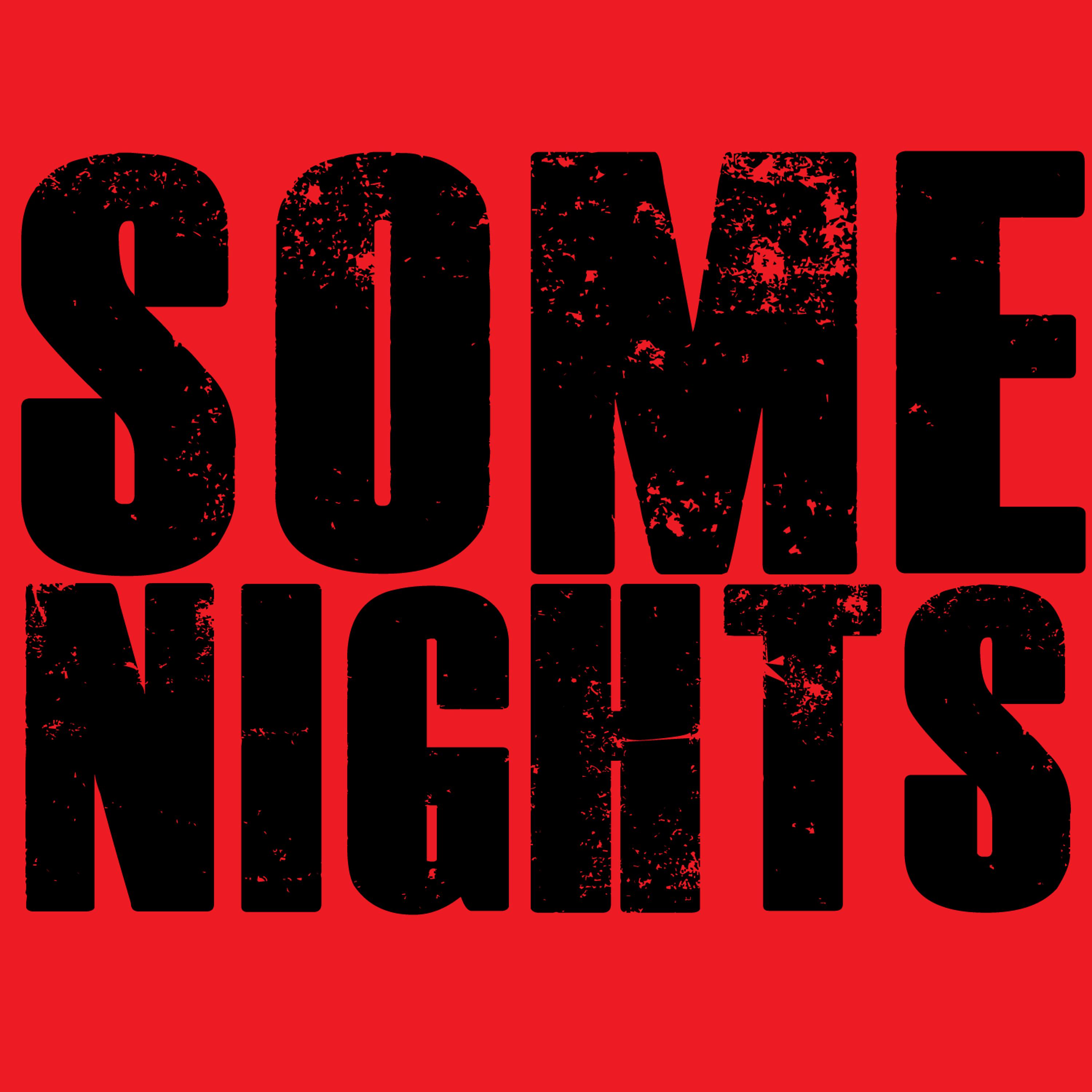 Постер альбома Some Nights - Single