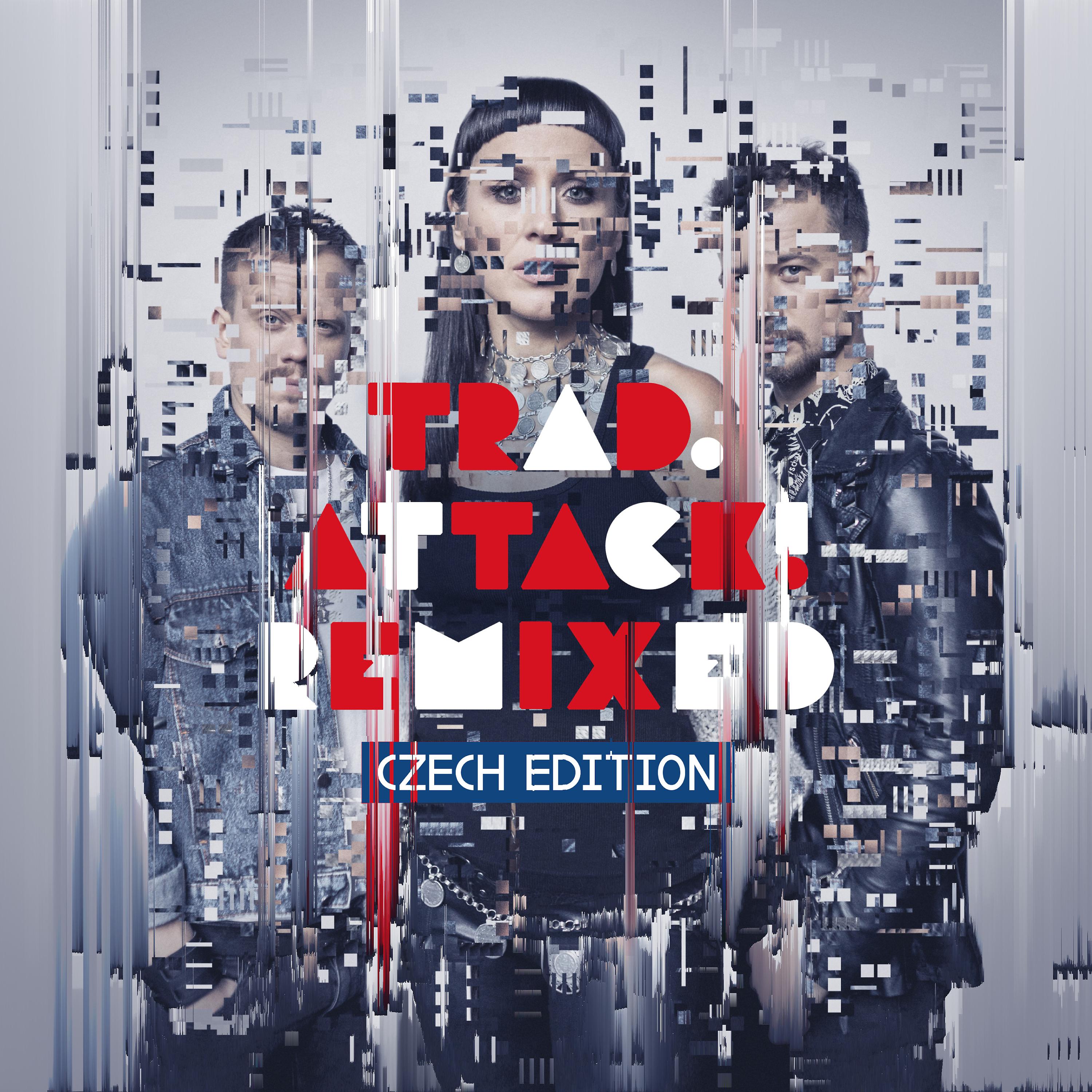 Постер альбома Trad. Attack! Remixed - Czech Edition