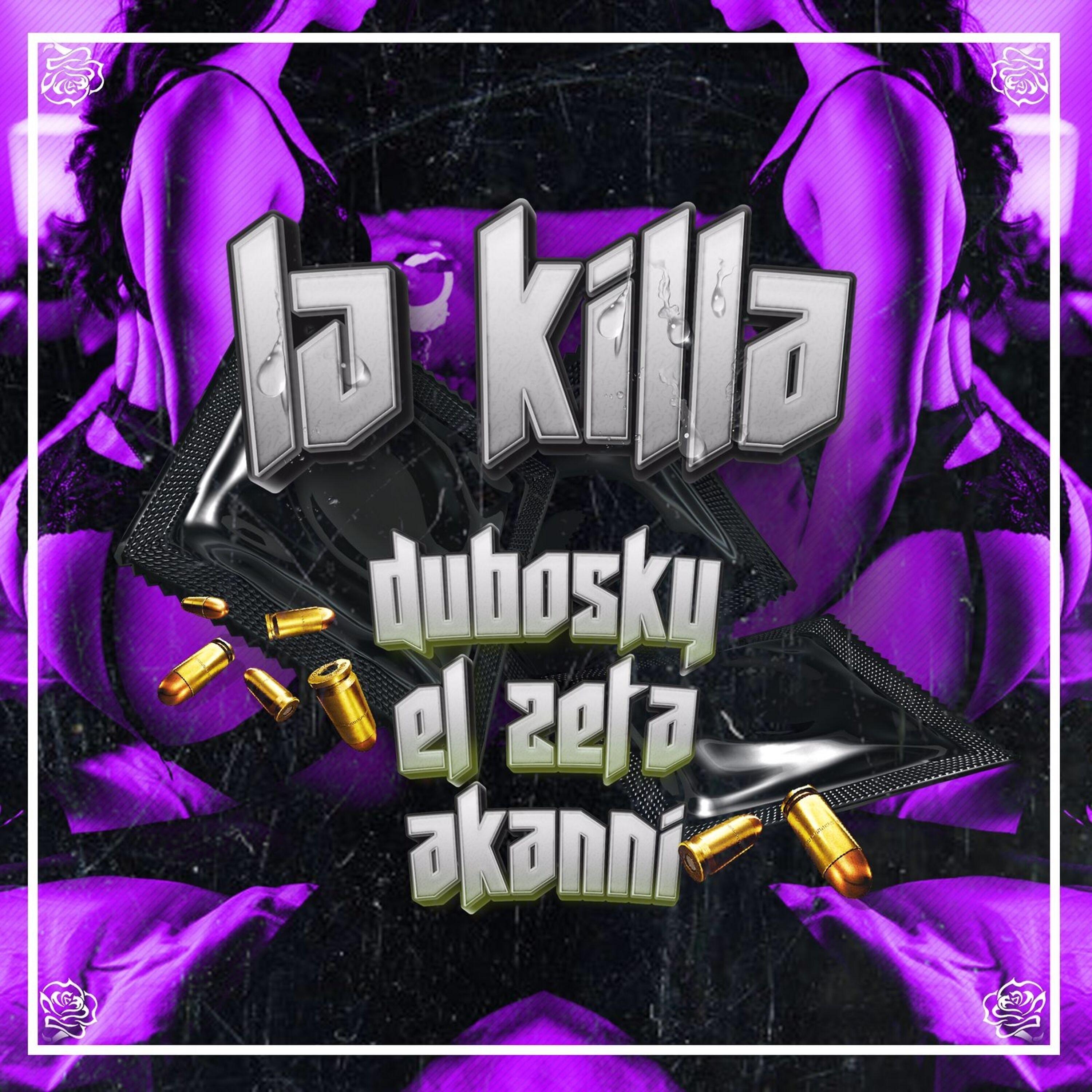 Постер альбома La Killa