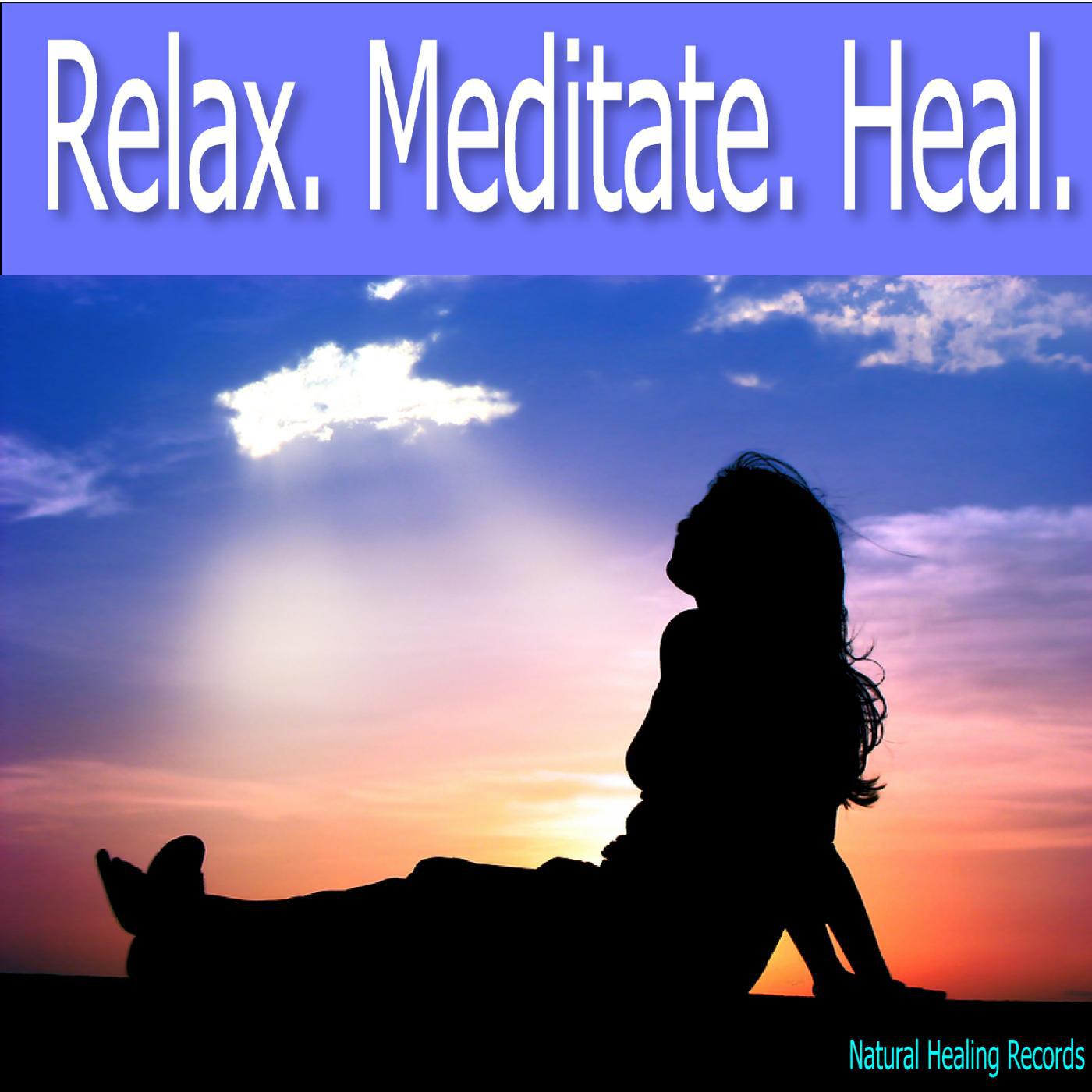 Постер альбома Relax. Meditate. Heal.