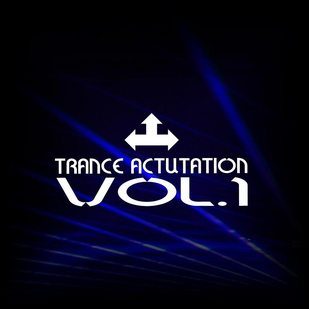 Постер альбома Trance Actuation Vol.1