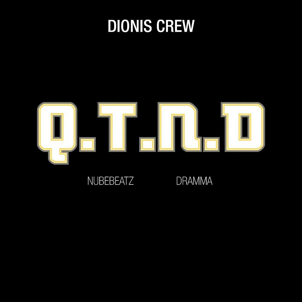 Постер альбома Q.T.N.D.