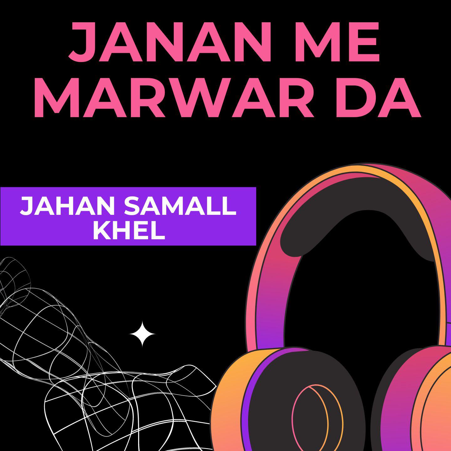 Постер альбома Janan Me Marwar Da