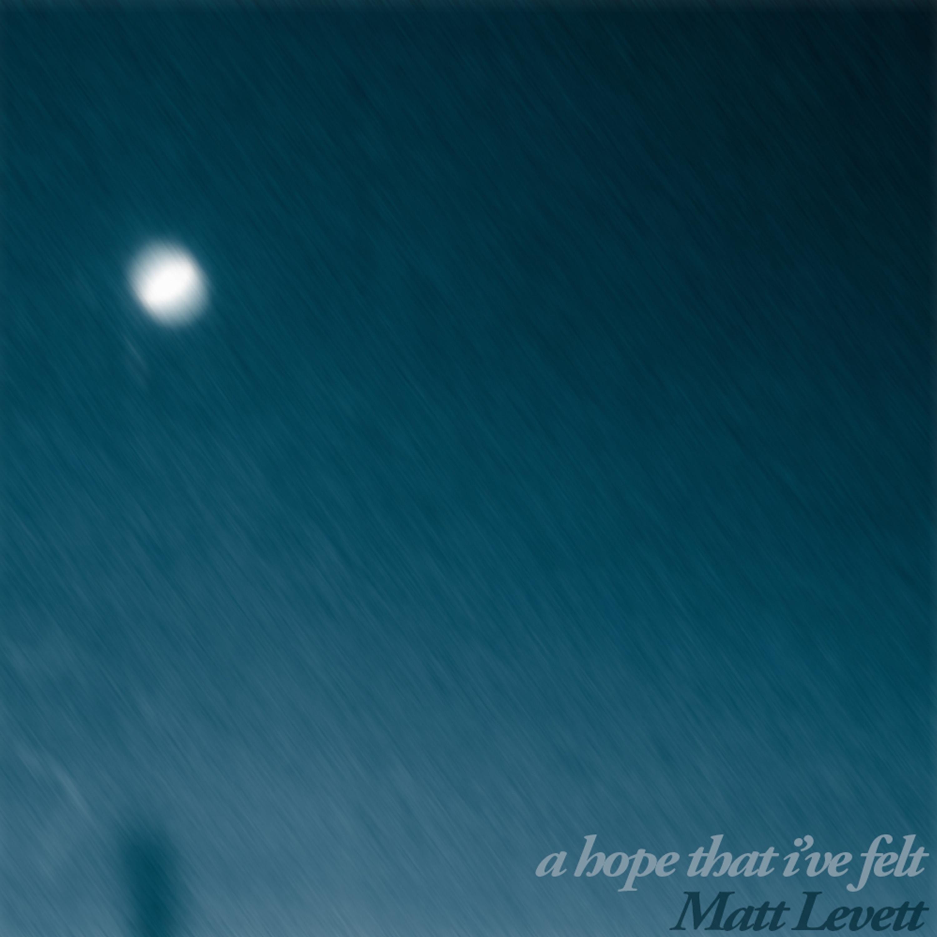 Постер альбома A Hope That I've Felt