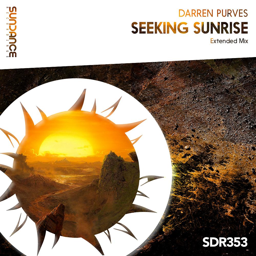 Постер альбома Seeking Sunrise (Extended Mix)