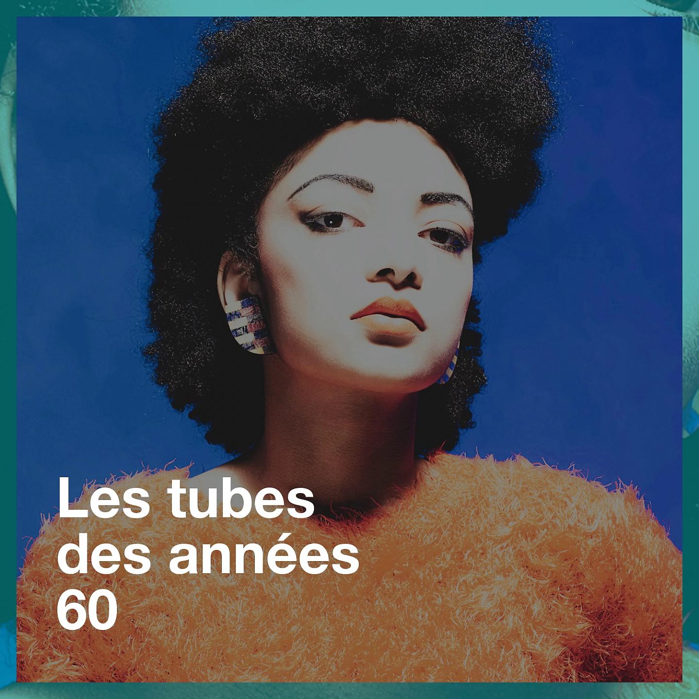 Постер альбома Les tubes des années 60