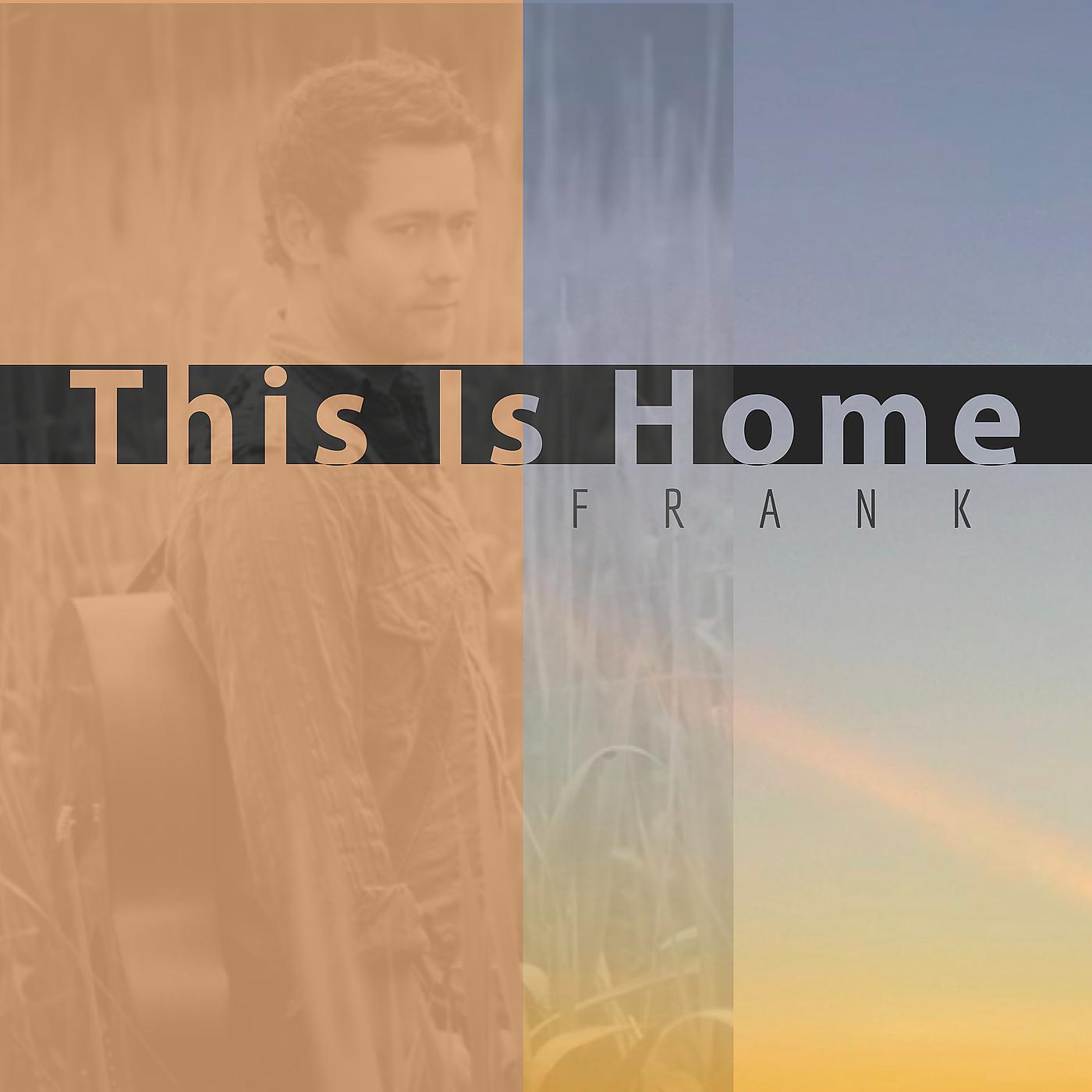 Постер альбома This Is Home