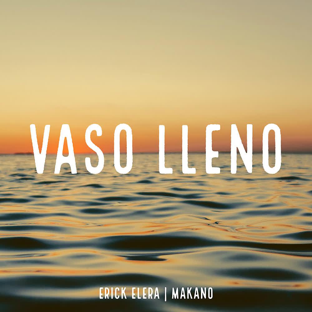 Постер альбома Vaso Lleno