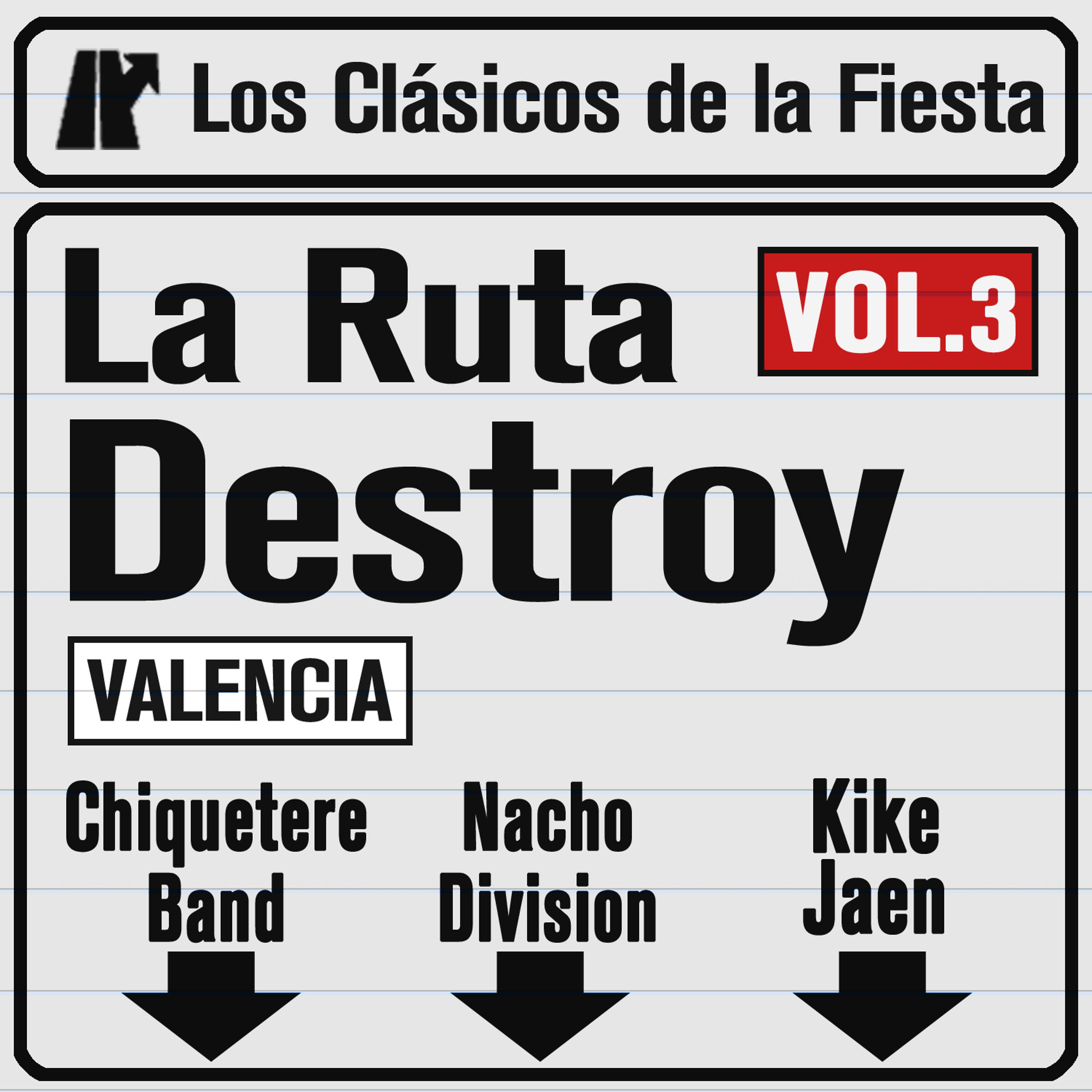 Постер альбома La Ruta Destroy (Valencia) Vol. 3