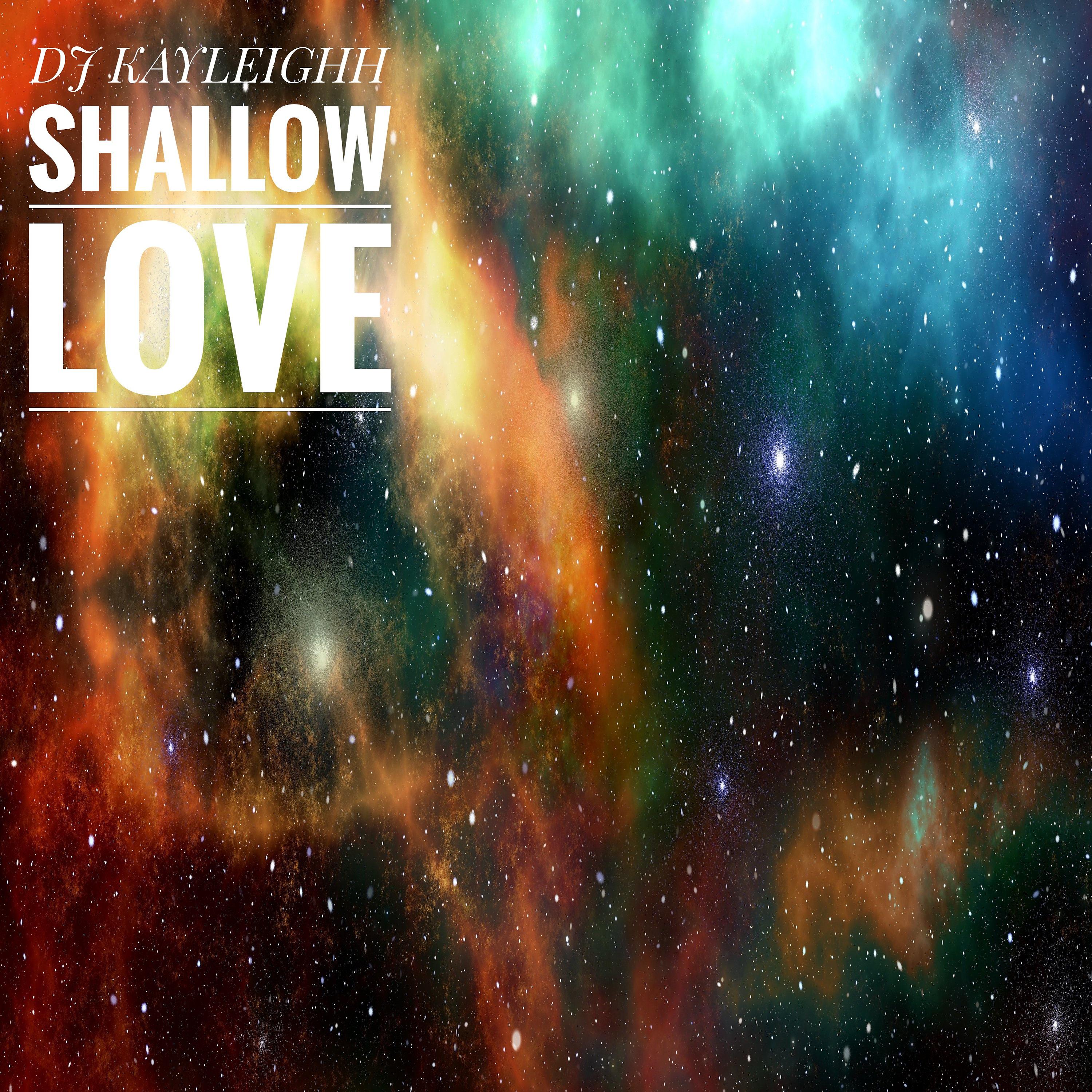 Постер альбома Shallow Love