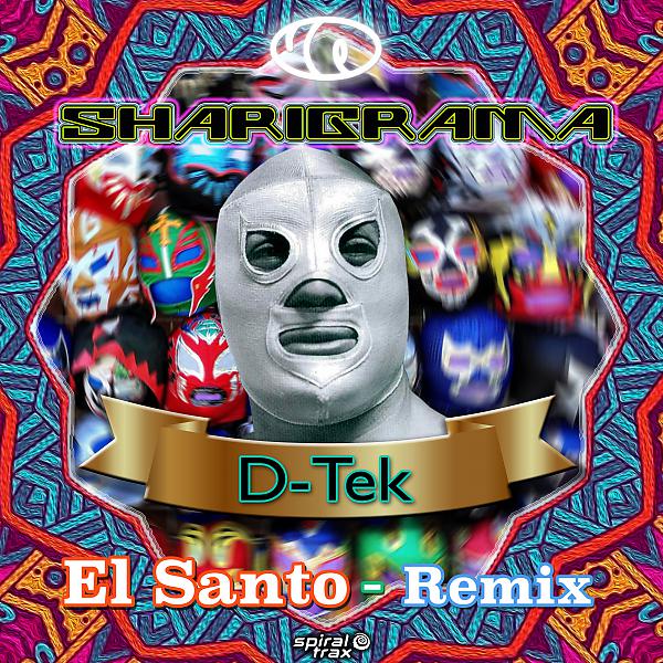 Постер альбома El Santo (Sharigrama Remix)