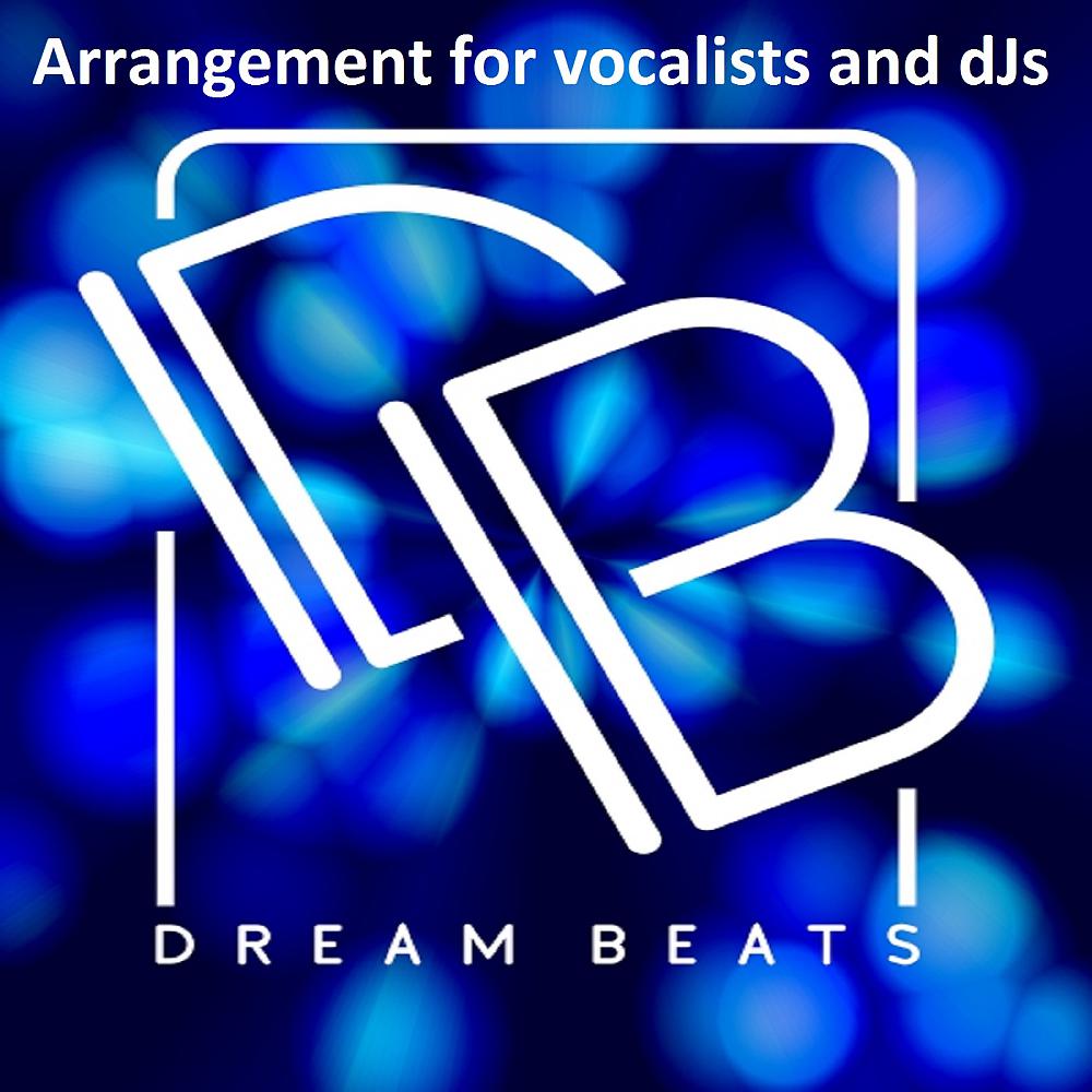 Постер альбома Arrangement For Vocalists And DJs