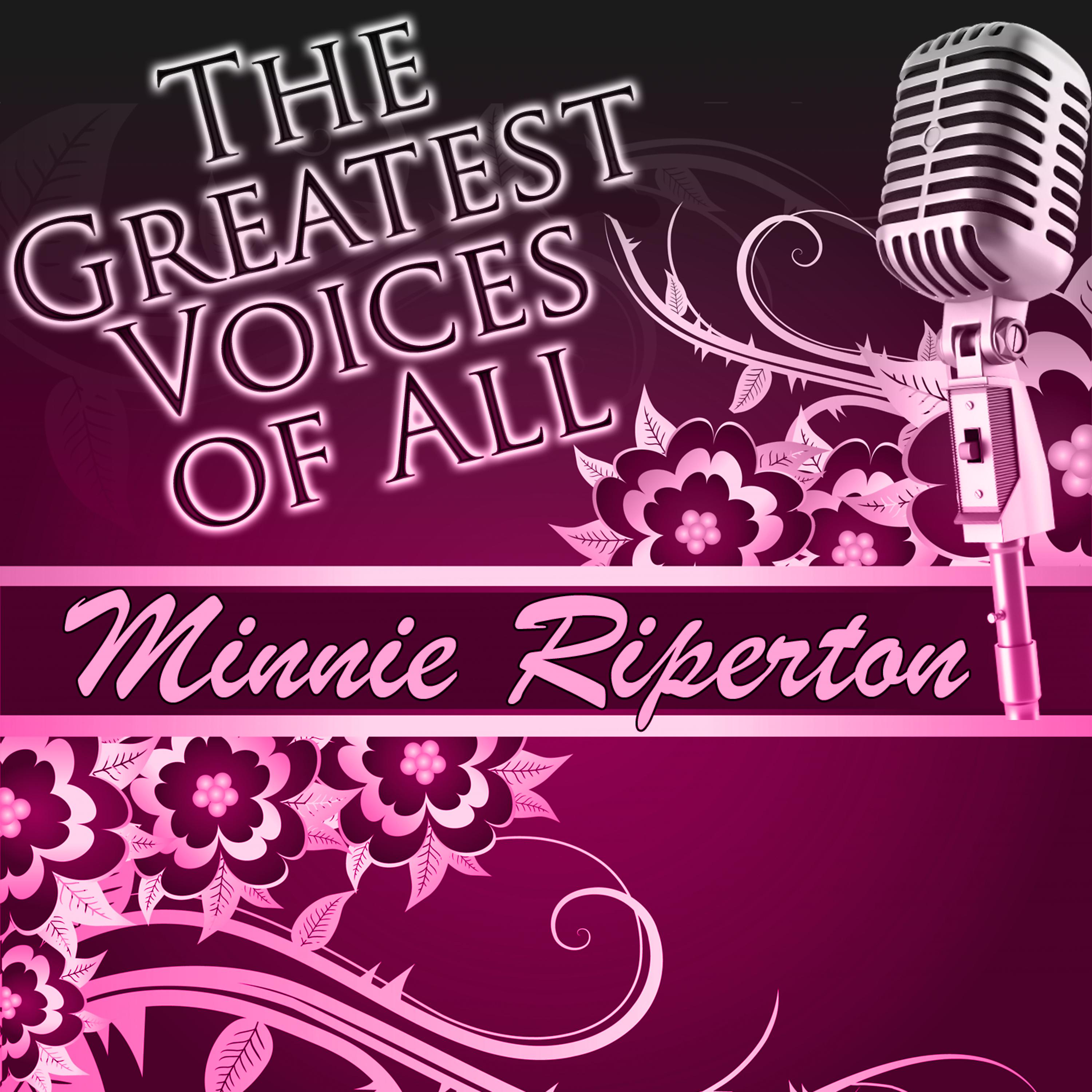 Постер альбома The Greatest Voices of All: Minnie Riperton
