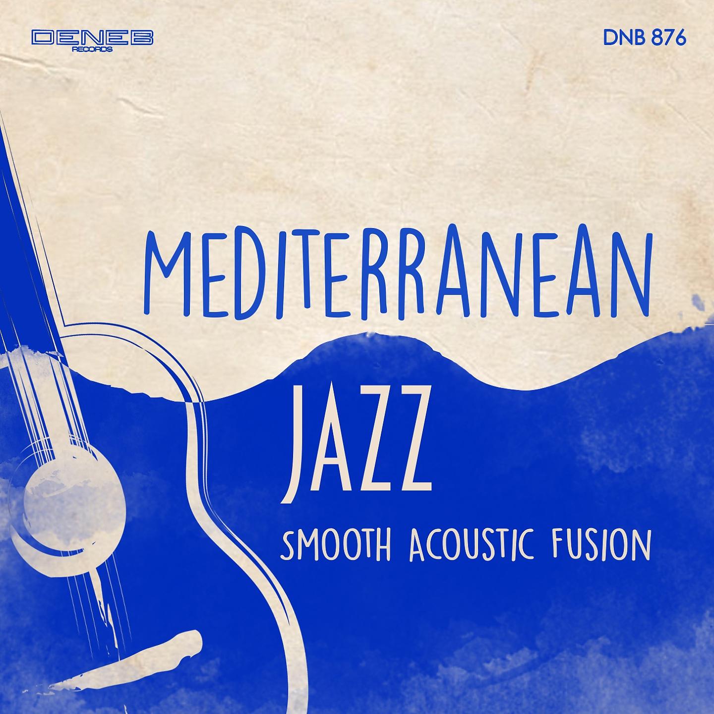Постер альбома Mediterranean Jazz