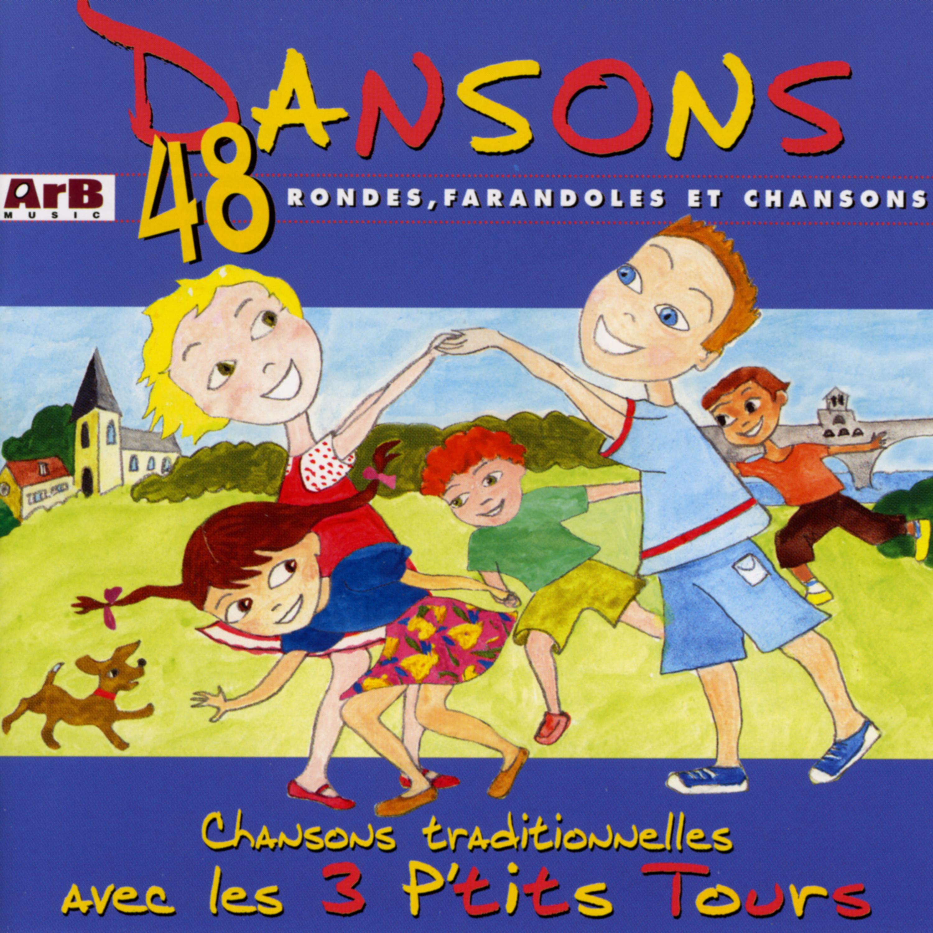 Постер альбома Dansons 48 rondes, comptines et berceuses