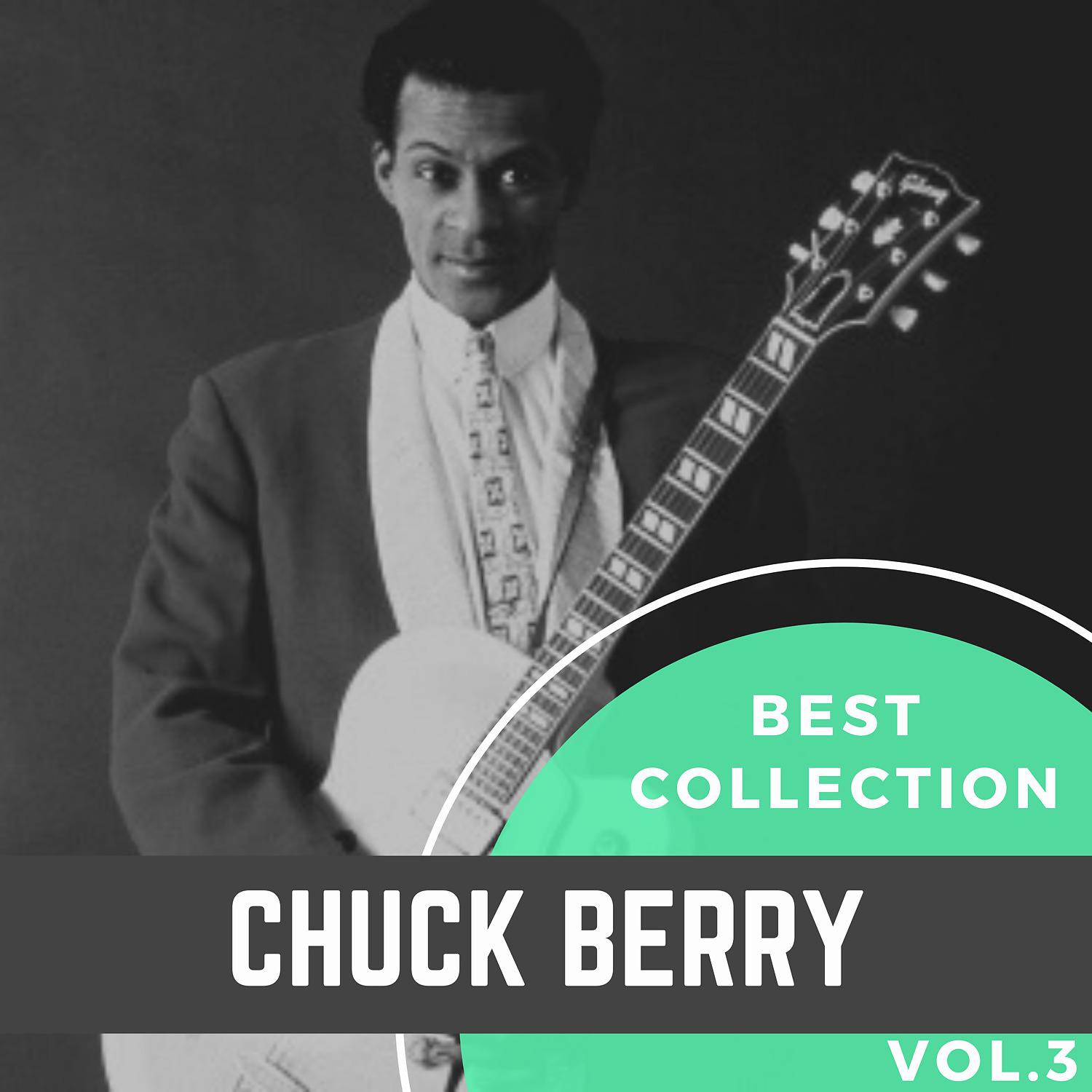 Постер альбома Best Collection Chuck Berry, Vol. 3